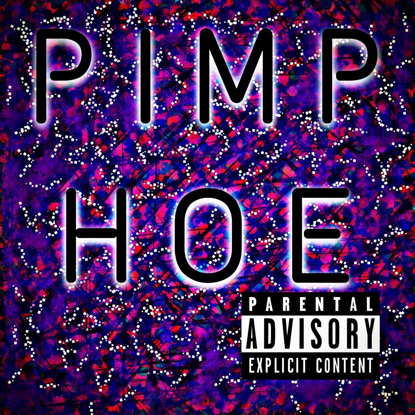 Pimp Hoe