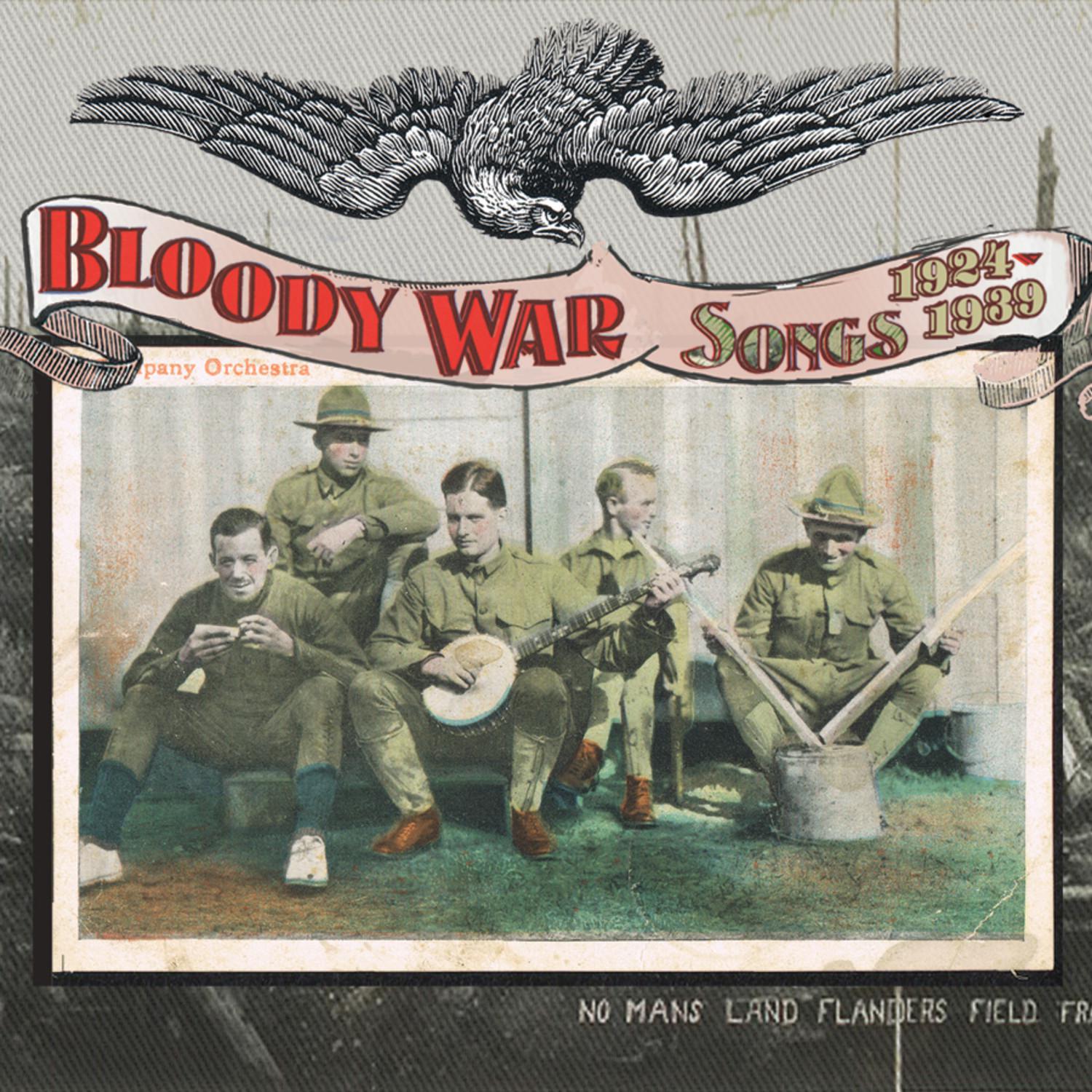 Bloody War : Songs 1924-1939