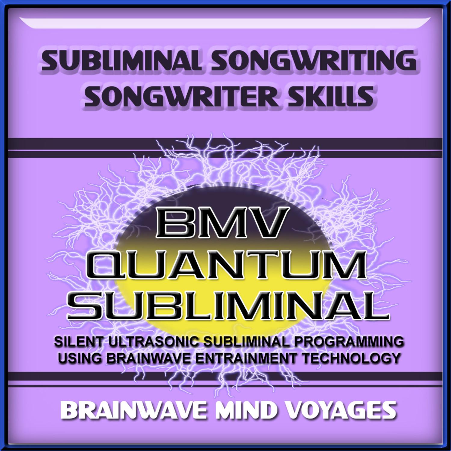 Subliminal Songwriting Songwriter Skills - Silent Ultrasonic Track