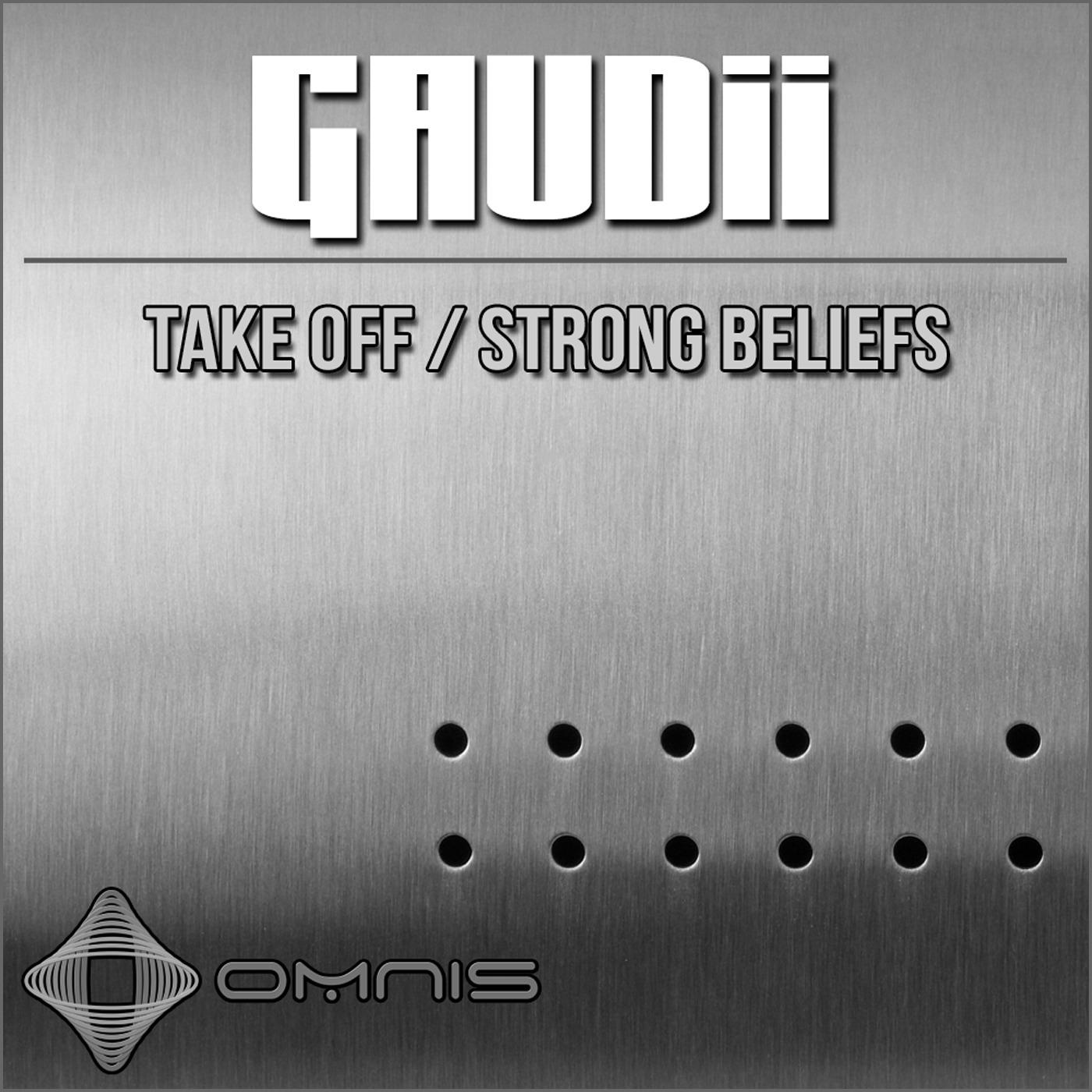 Take Off / Strong Beliefs