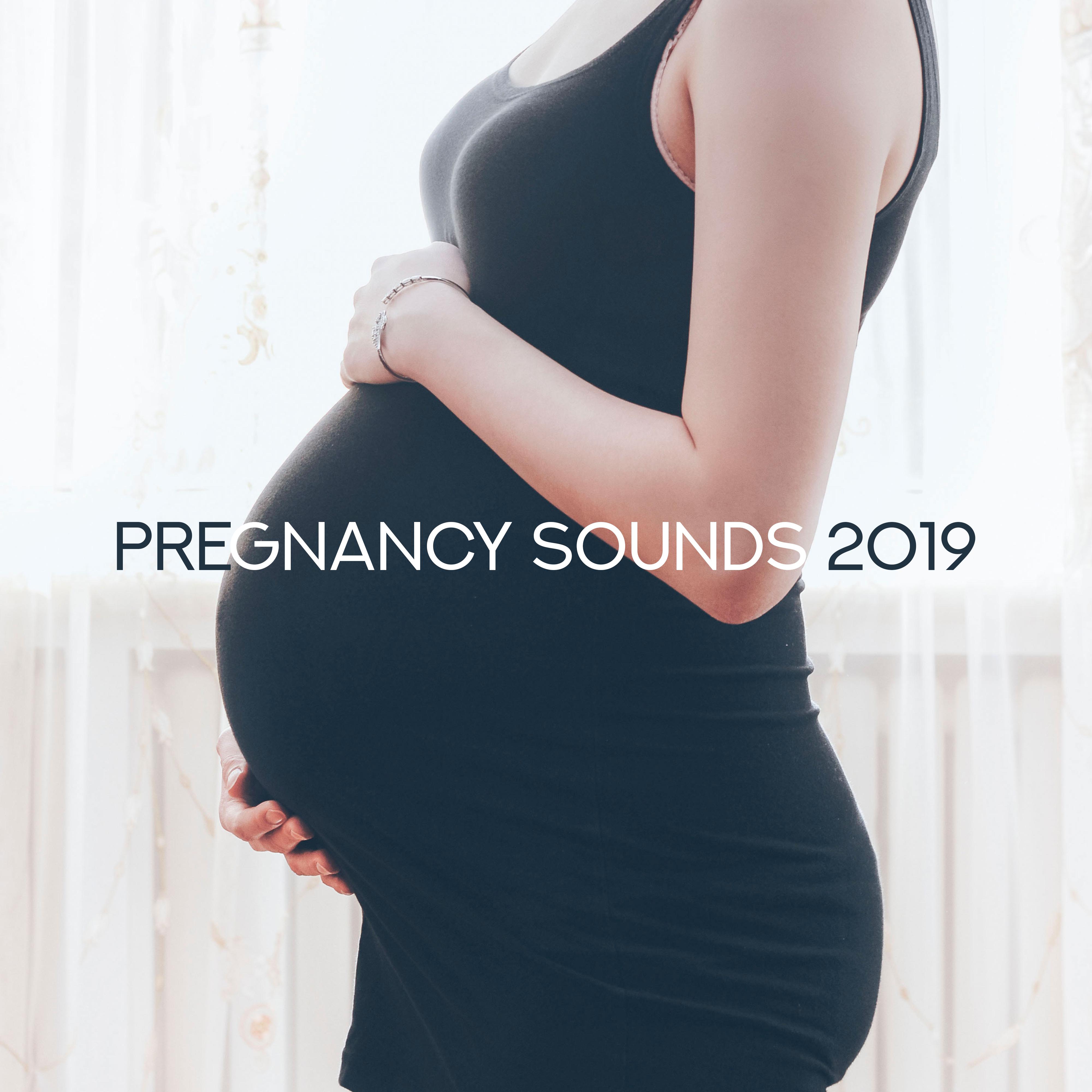 Pregnancy Sounds 2019  Healing Therapy, Calming Zen, Soothing Pregnancy Music, Deep Harmony, Relaxing Sounds to Calm Down, Stress Relief