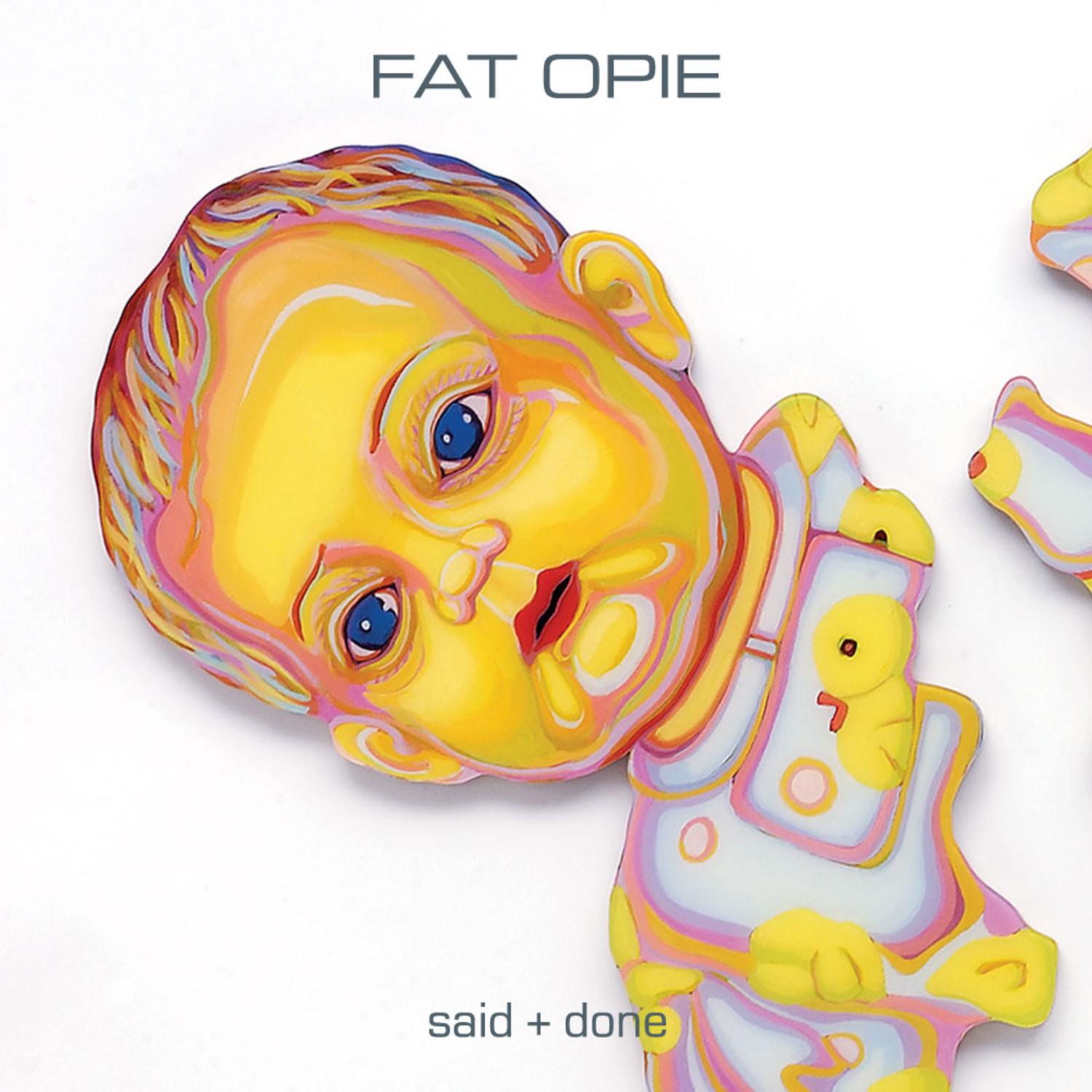 FAT OPIE