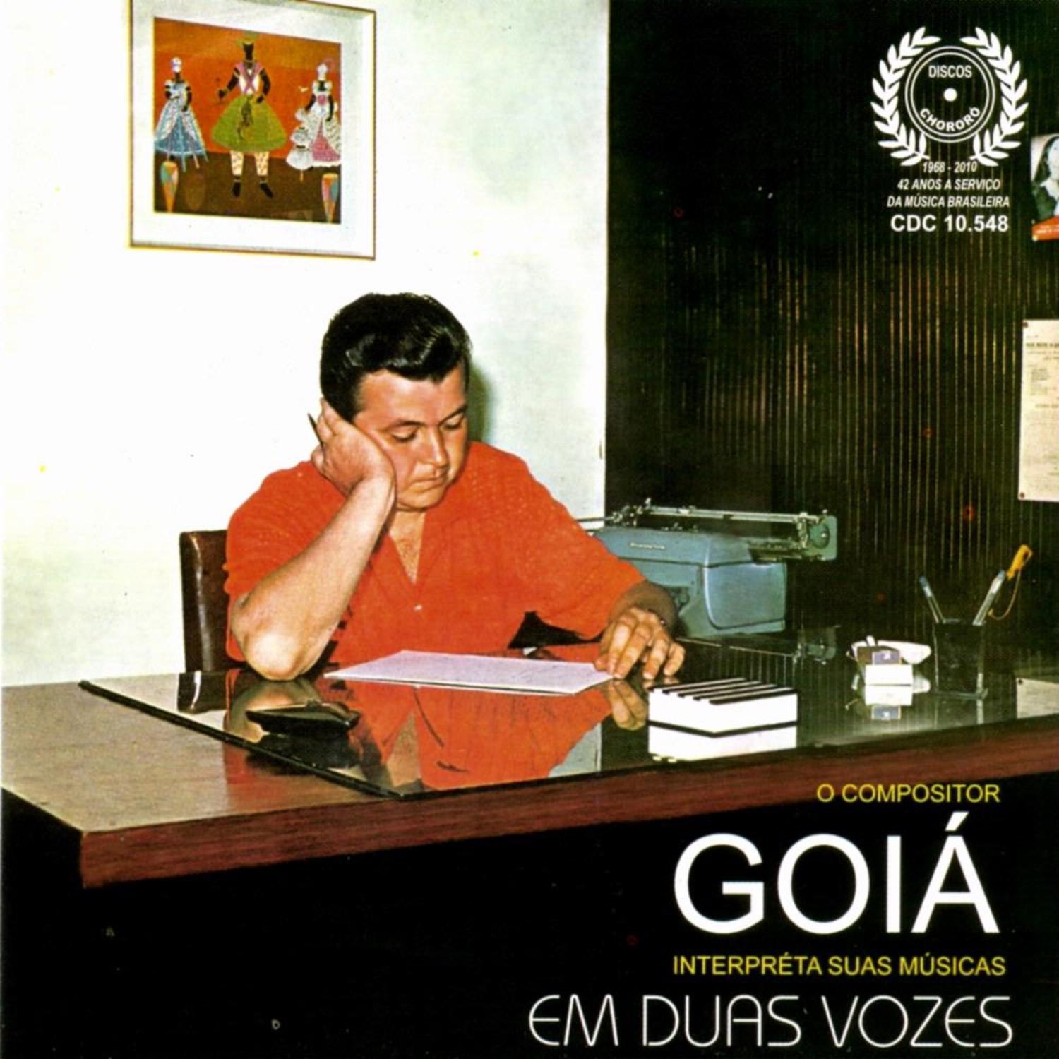 O Compositor Goia Interpreta Suas Musicas Em Duas Vozes
