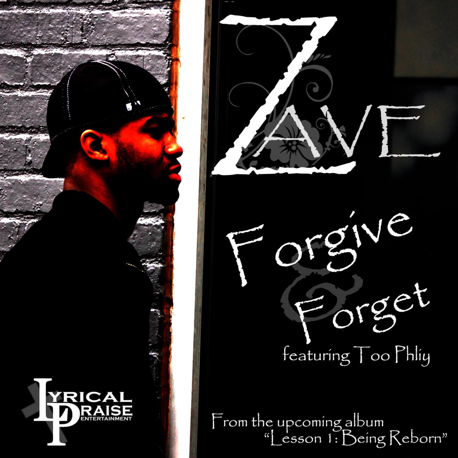 Forgive & Forget Single