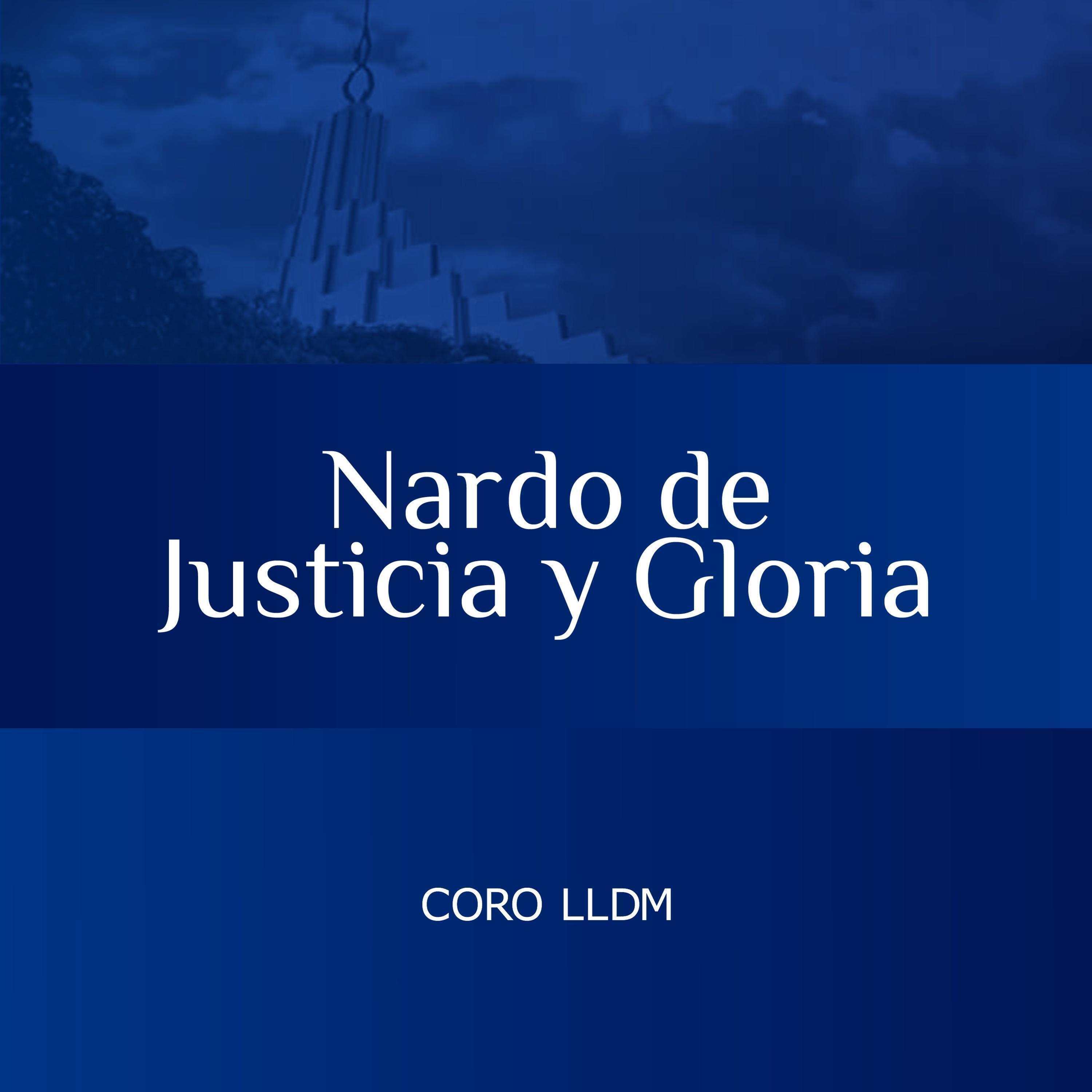 Nardo De Justicia Y Gloria