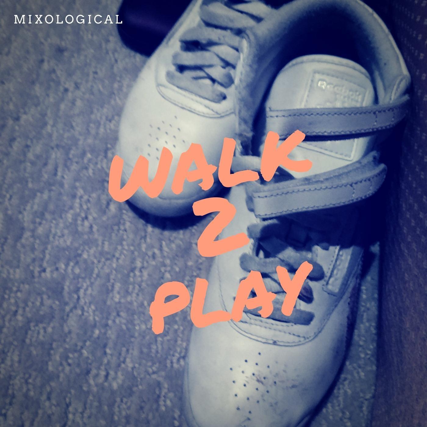 Walk 2 Play