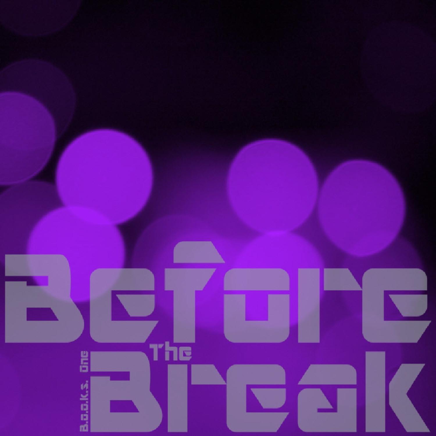 Before the Break LP