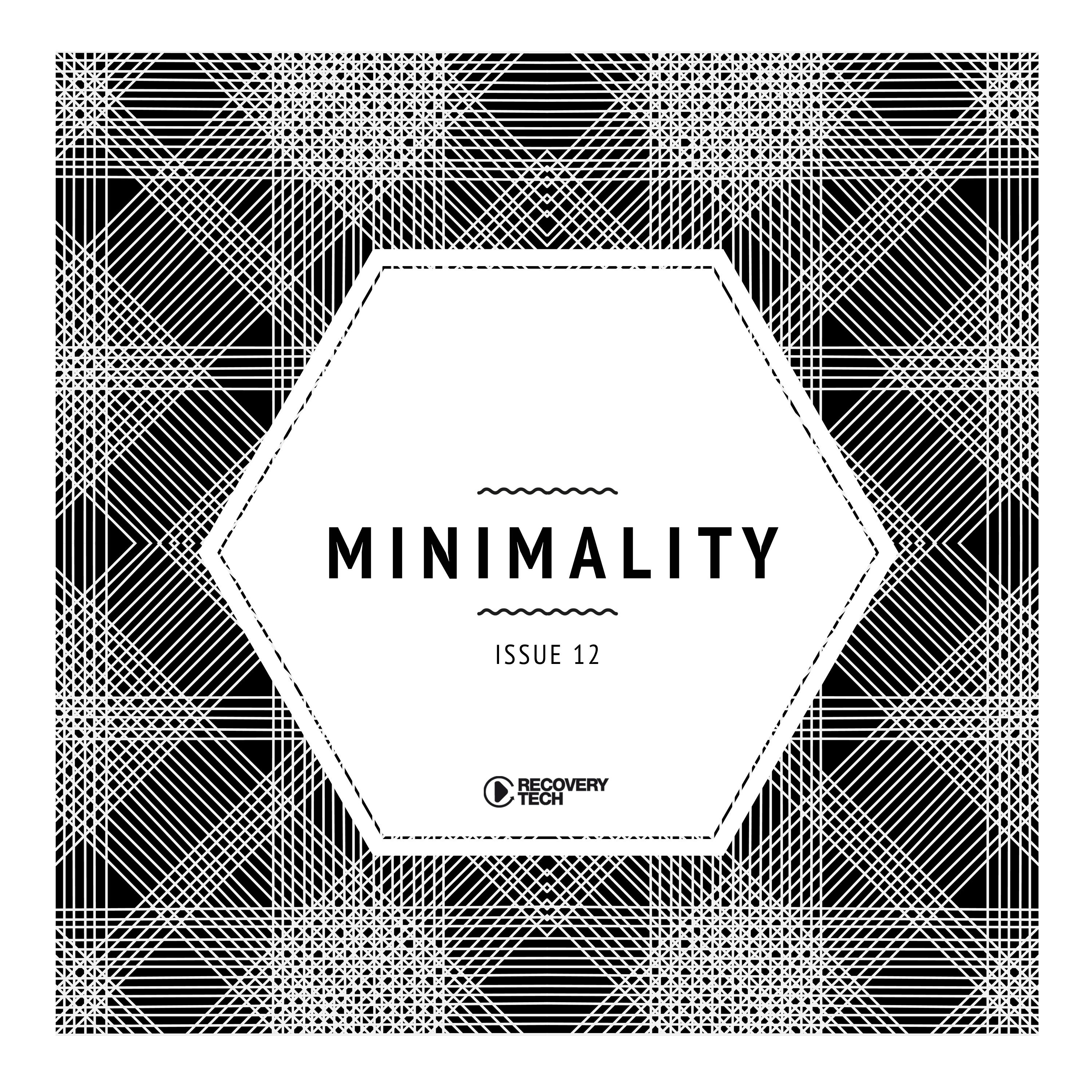 Minimality Issue 12
