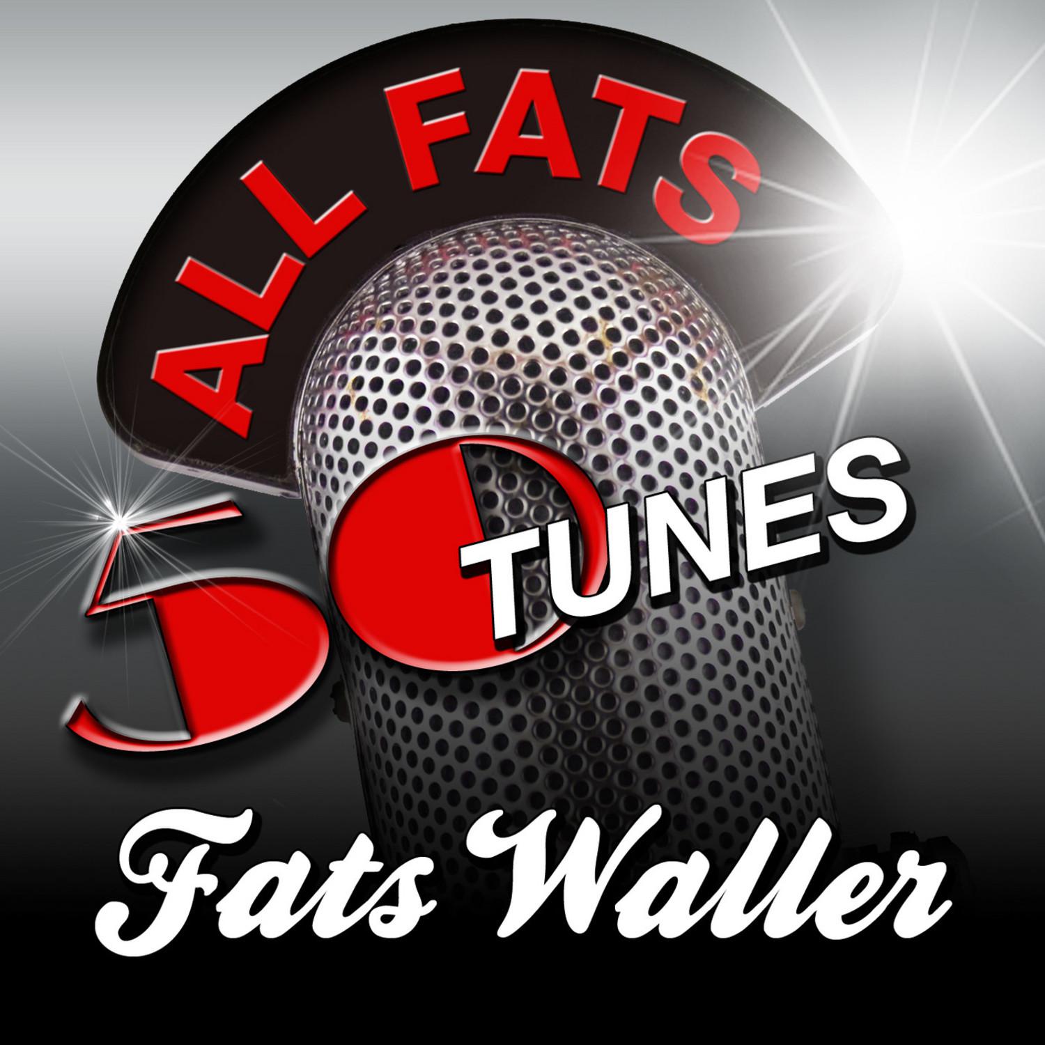 All Fats - 50 Songs Tunes