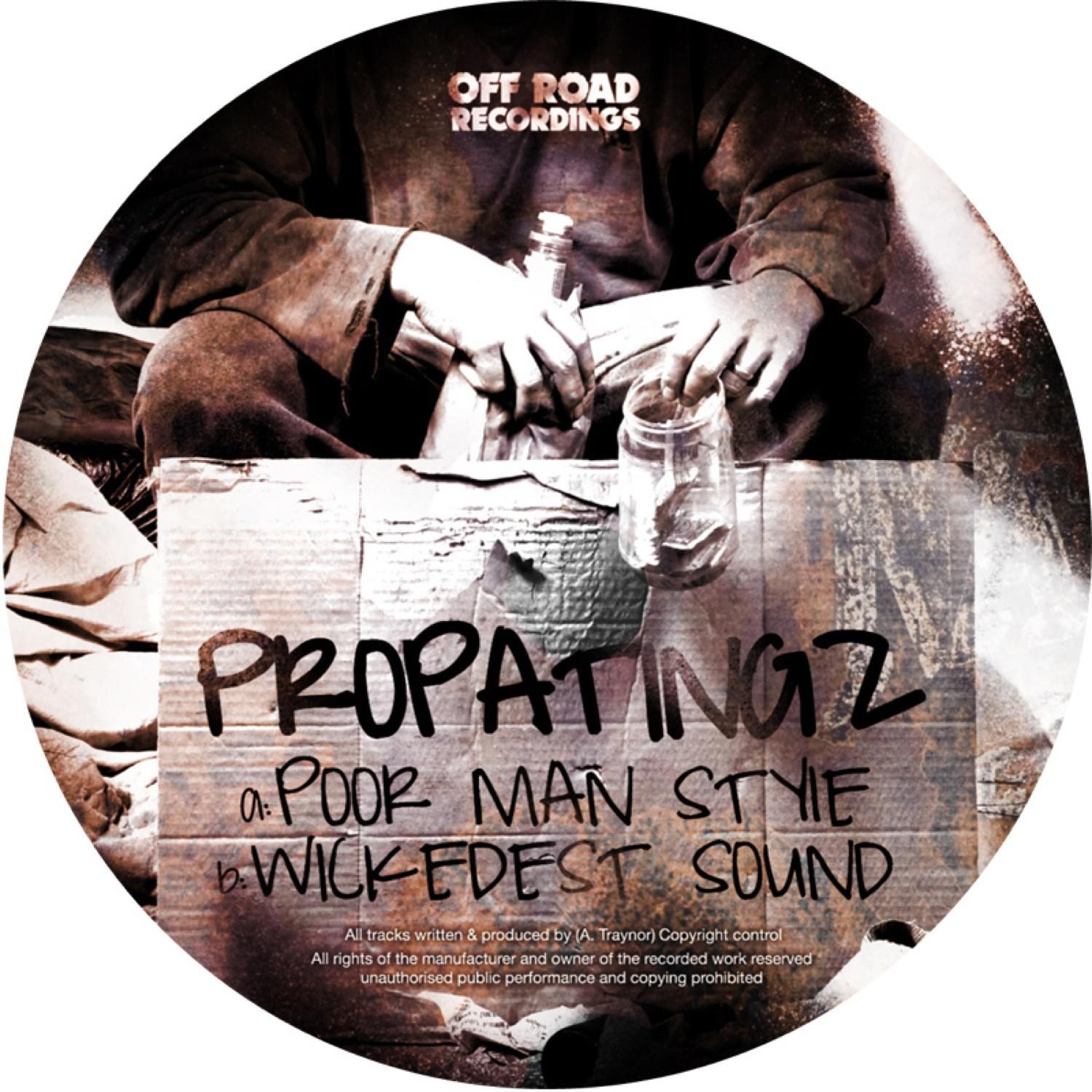 Poor Mans Style / Wickedest Sound