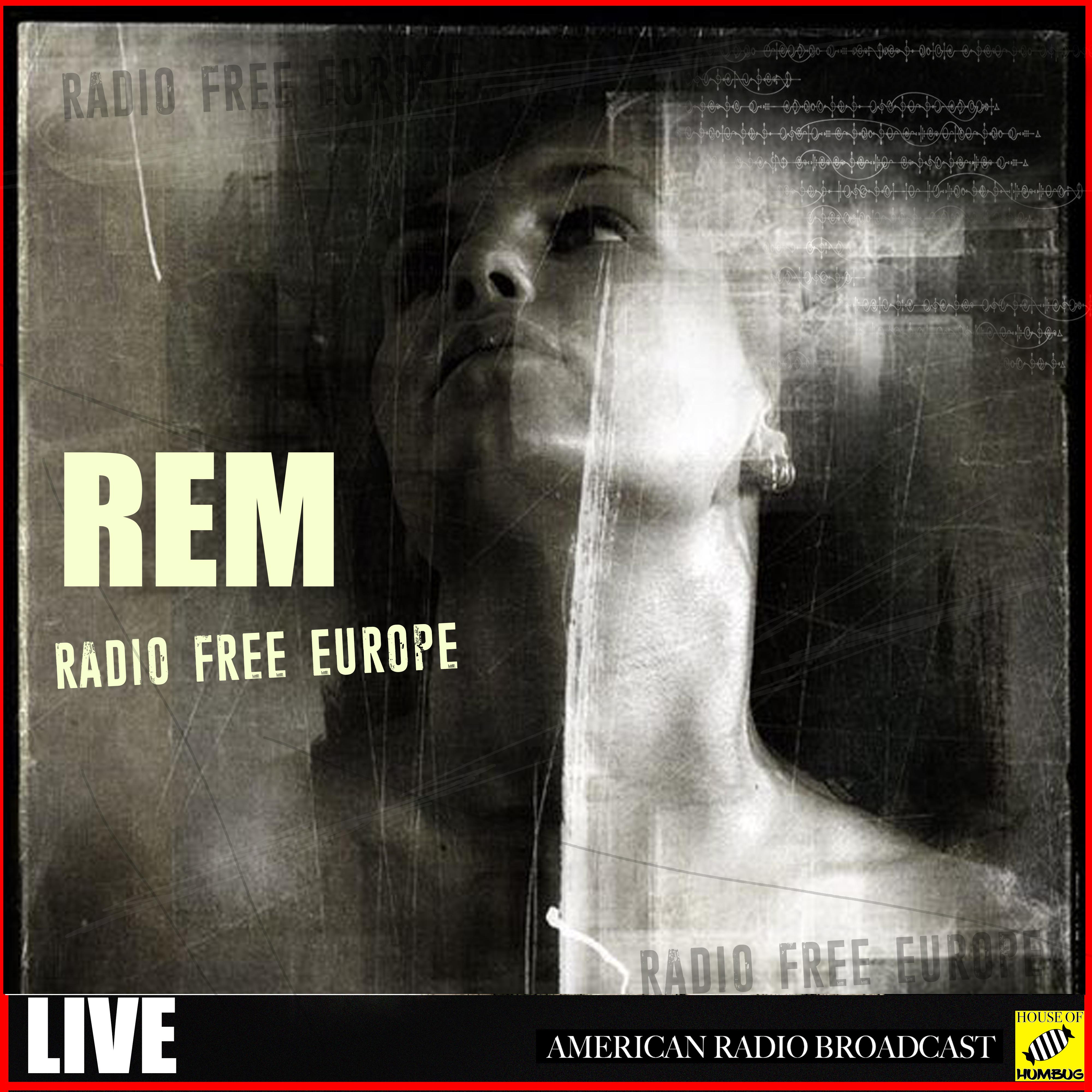 Radio Free Europe (Live)