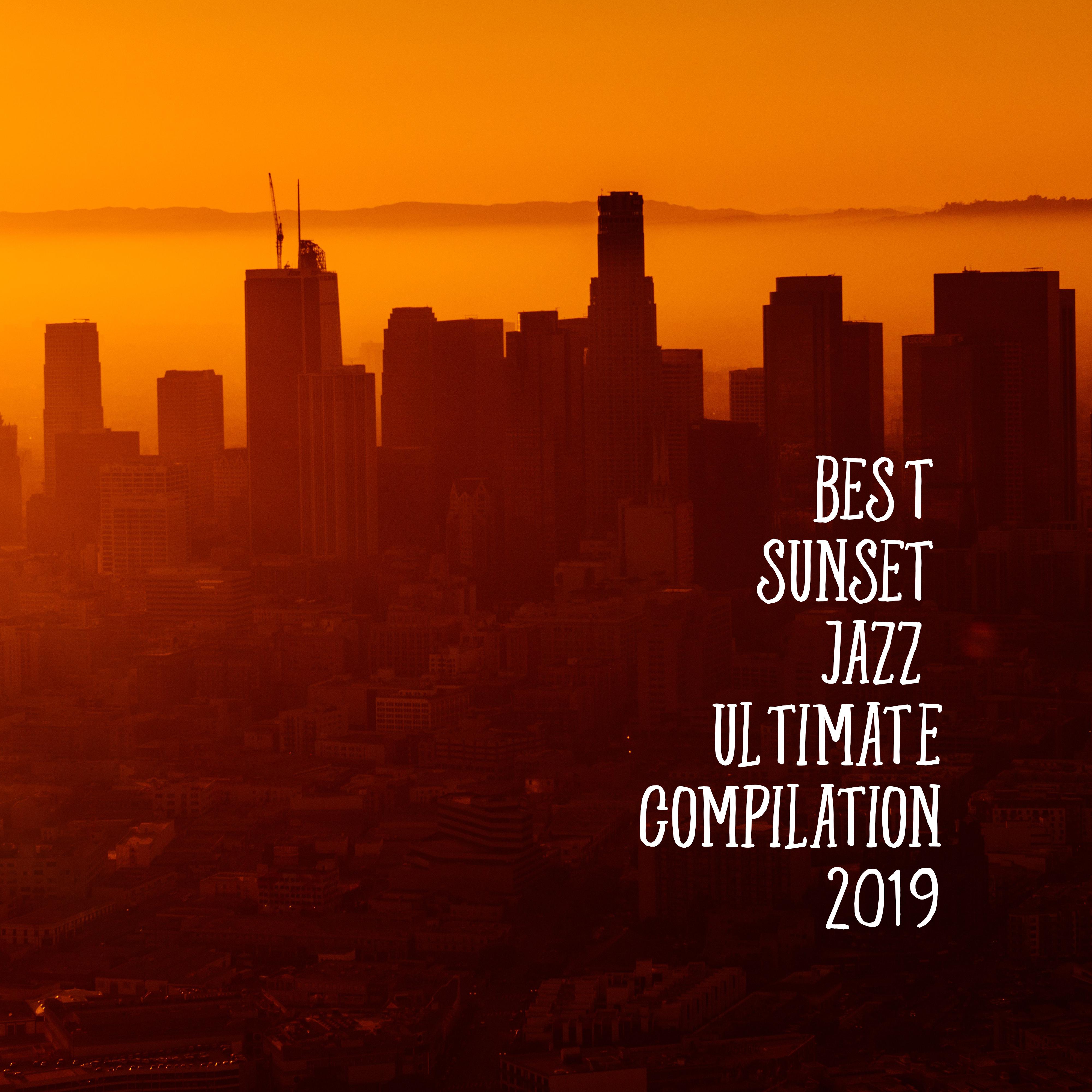 Best Sunset Jazz Ultimate Compilation 2019