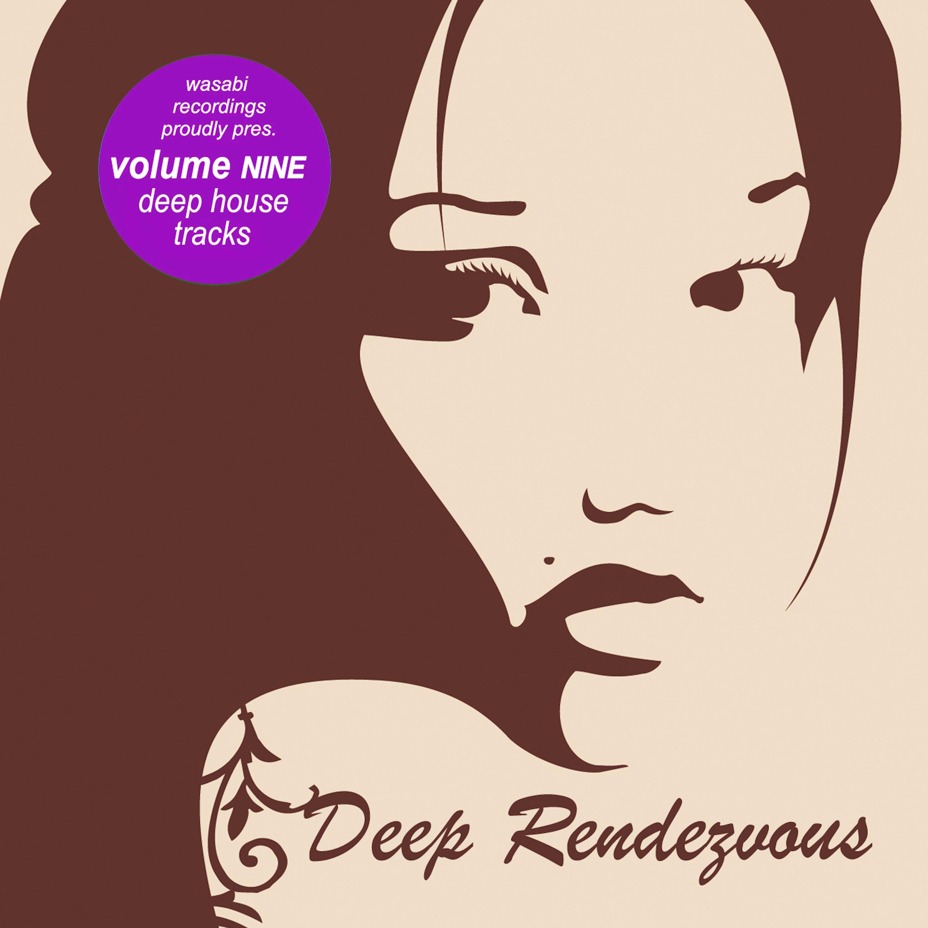 Deep Rendezvous, Vol. 9