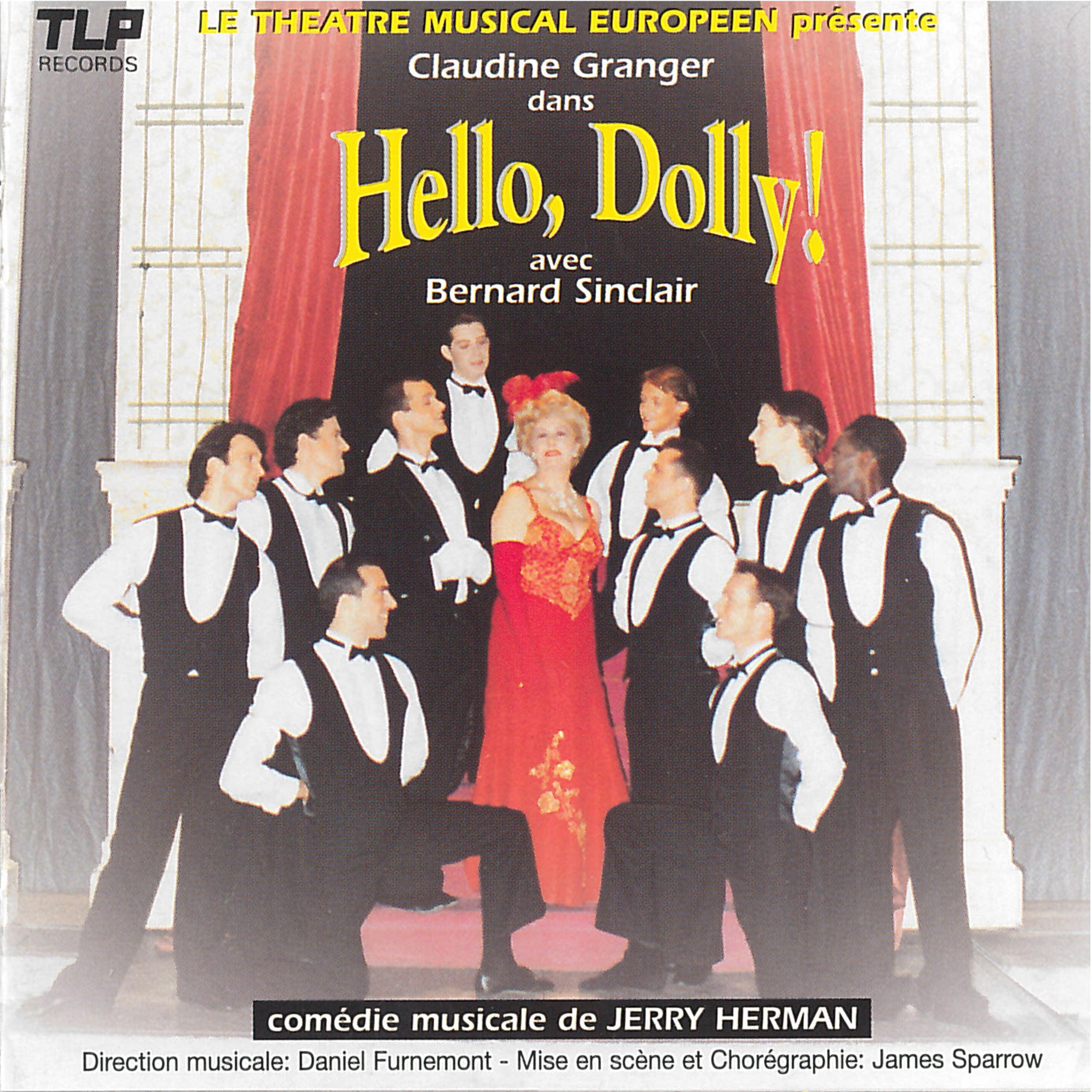Hello, Dolly!: Final