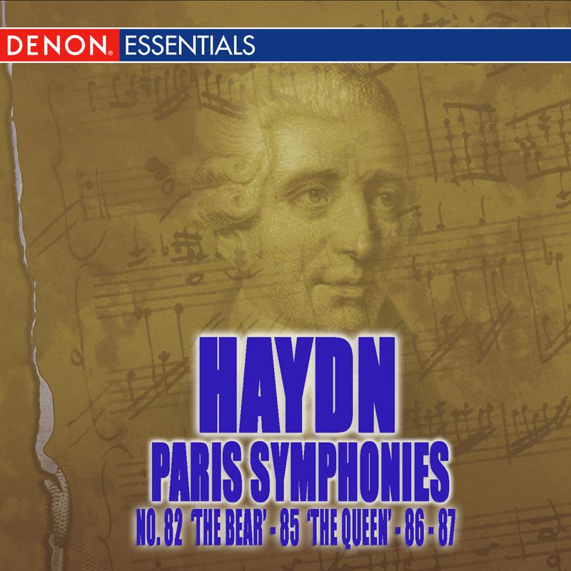 Haydn: Paris Symphonies Nos. 82 - 85 - 86 - 87