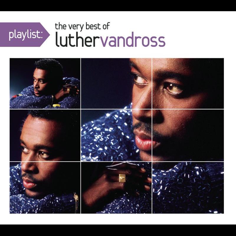 Playlist: The Very Best Of Luther Vandross