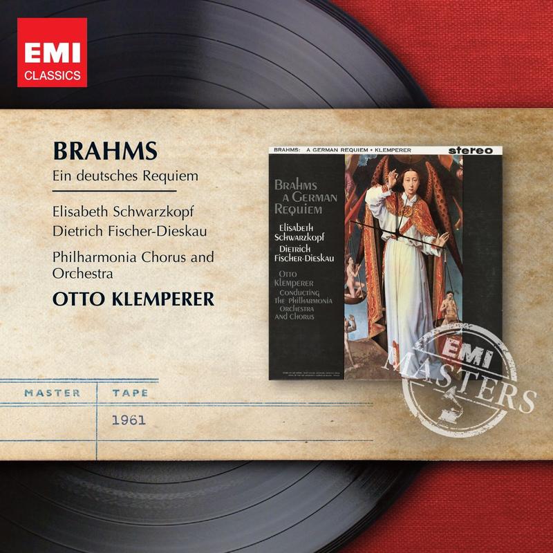 Ein deutsches Requiem, Op.45 (1997 - Remaster): Feierlich - Selig sind die Toten, die in dem Herren sterben