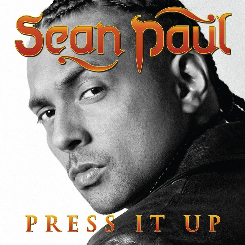 Press It Up (Album Version)