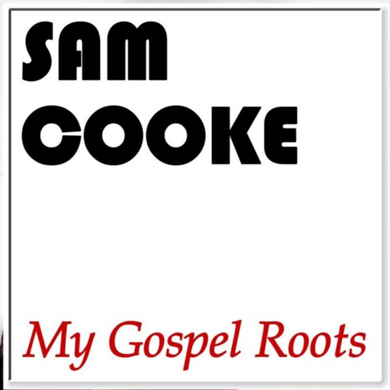 My Gospel Roots