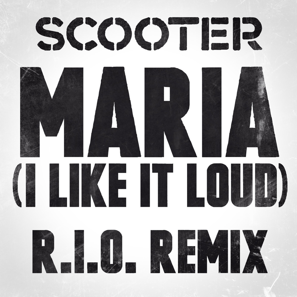 Maria (I Like It Loud) - Radio Edit