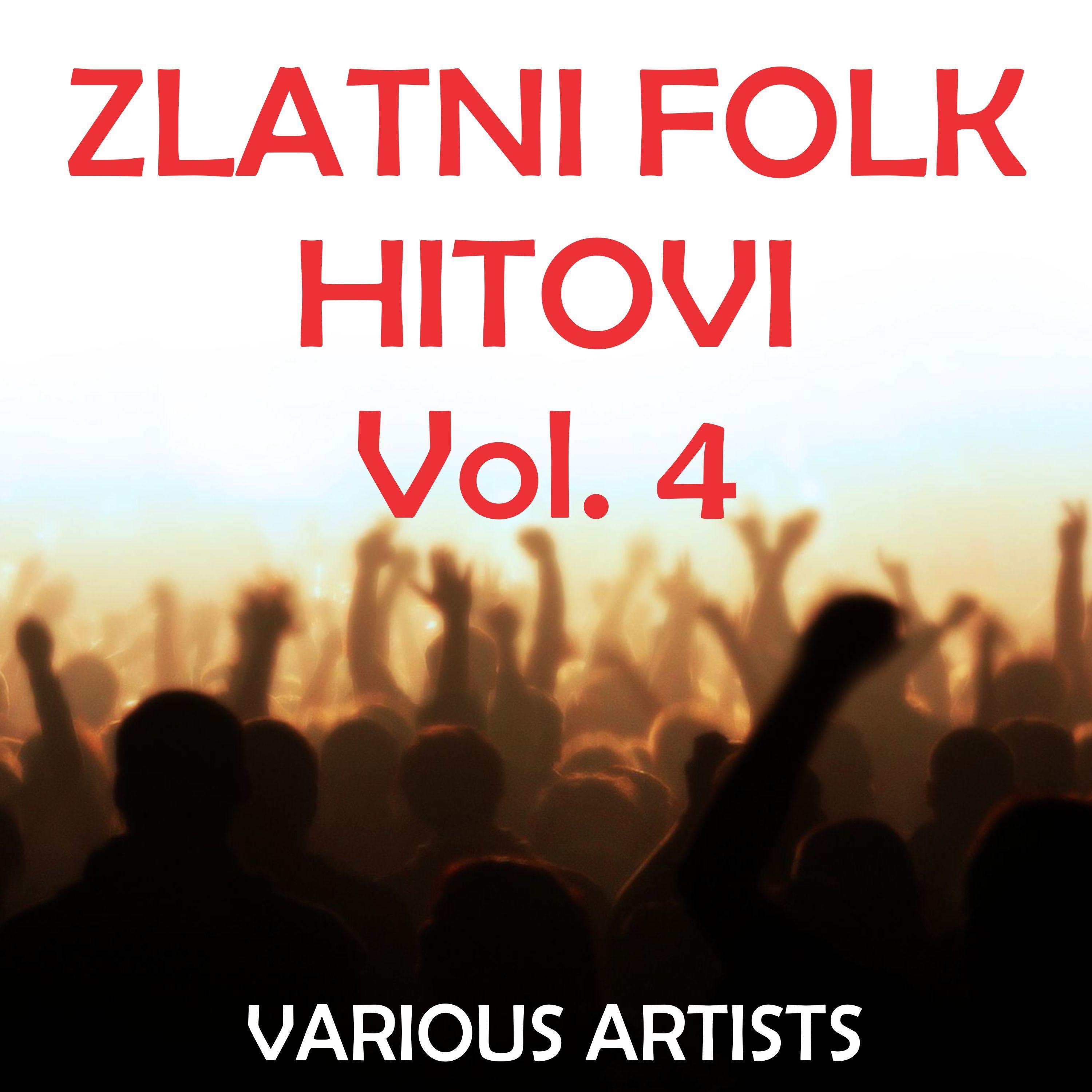 Zlatni Folk Hitovi, Vol. 4