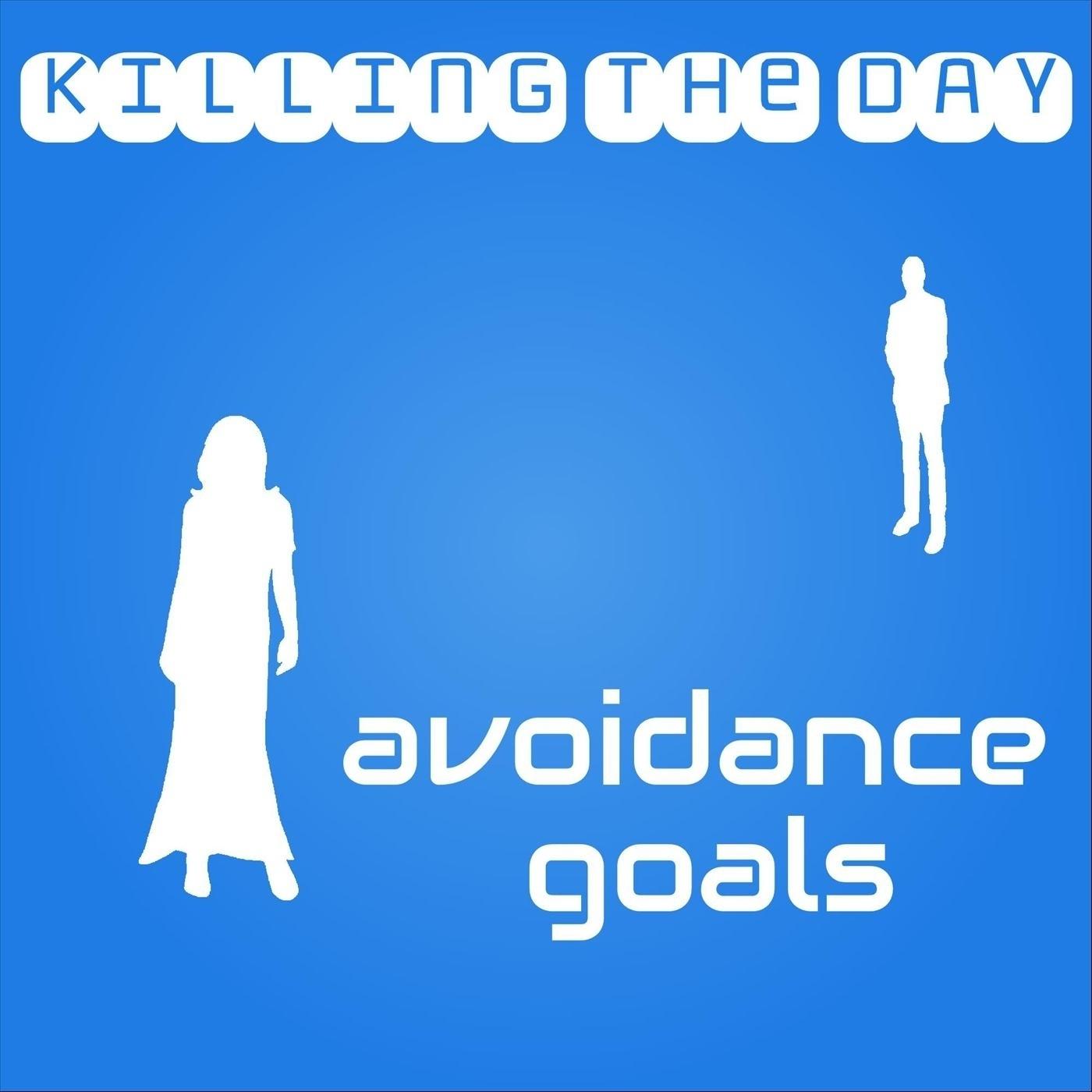 Avoidance Goals