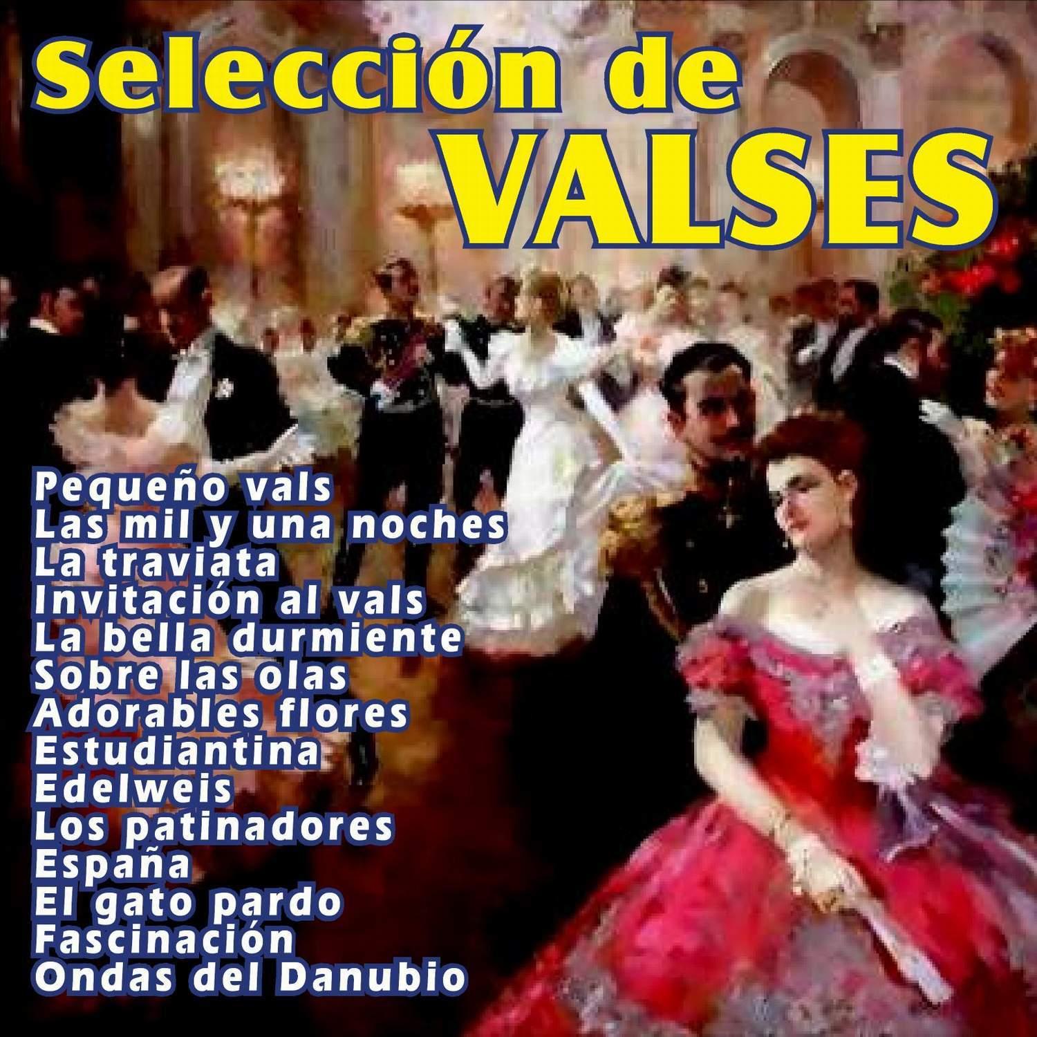 Seleccio n de Valses