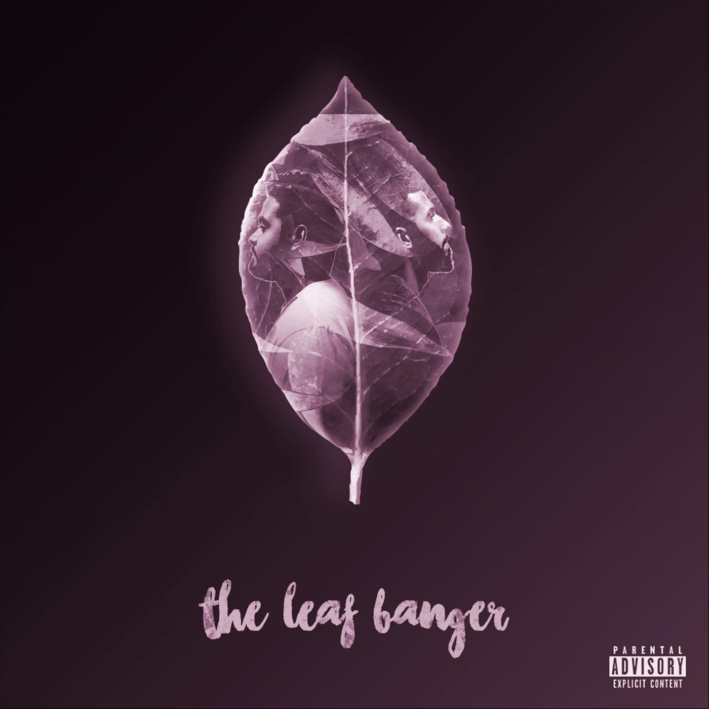 The Leaf Banger EP