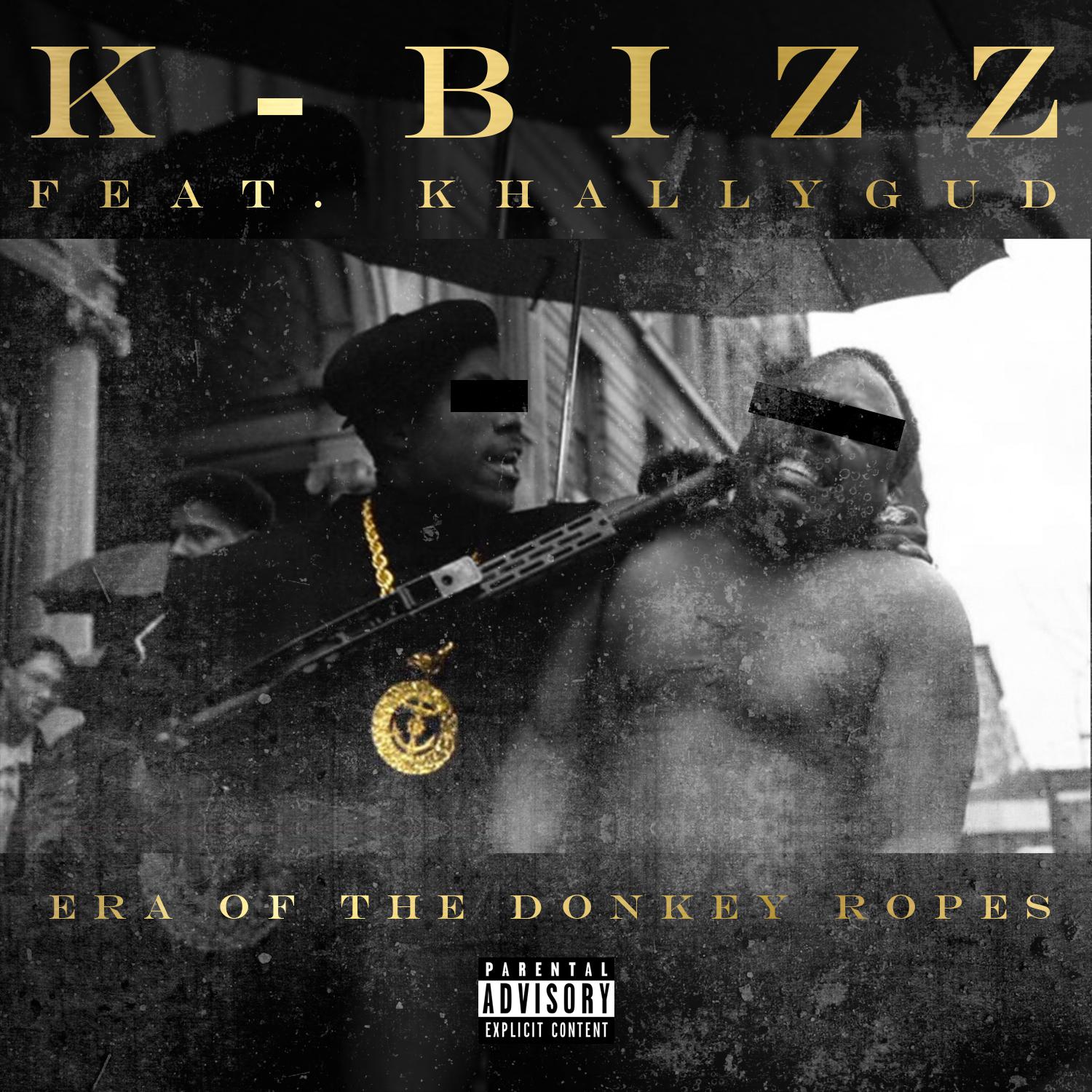 Era Of The Donkey Ropes (feat. Kahllygud)