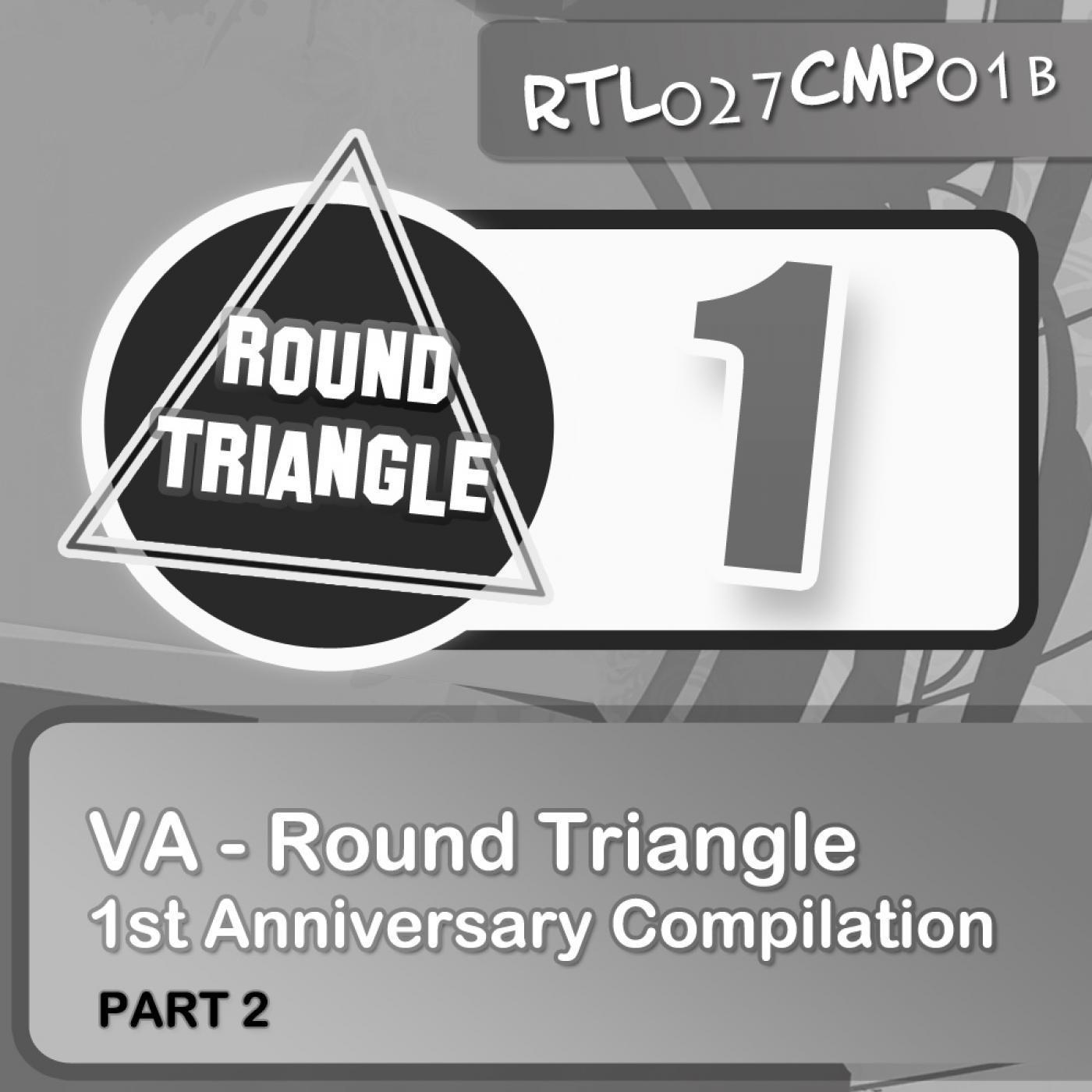 Round Triangle 1st Anniversary Compilation, Pt. 2