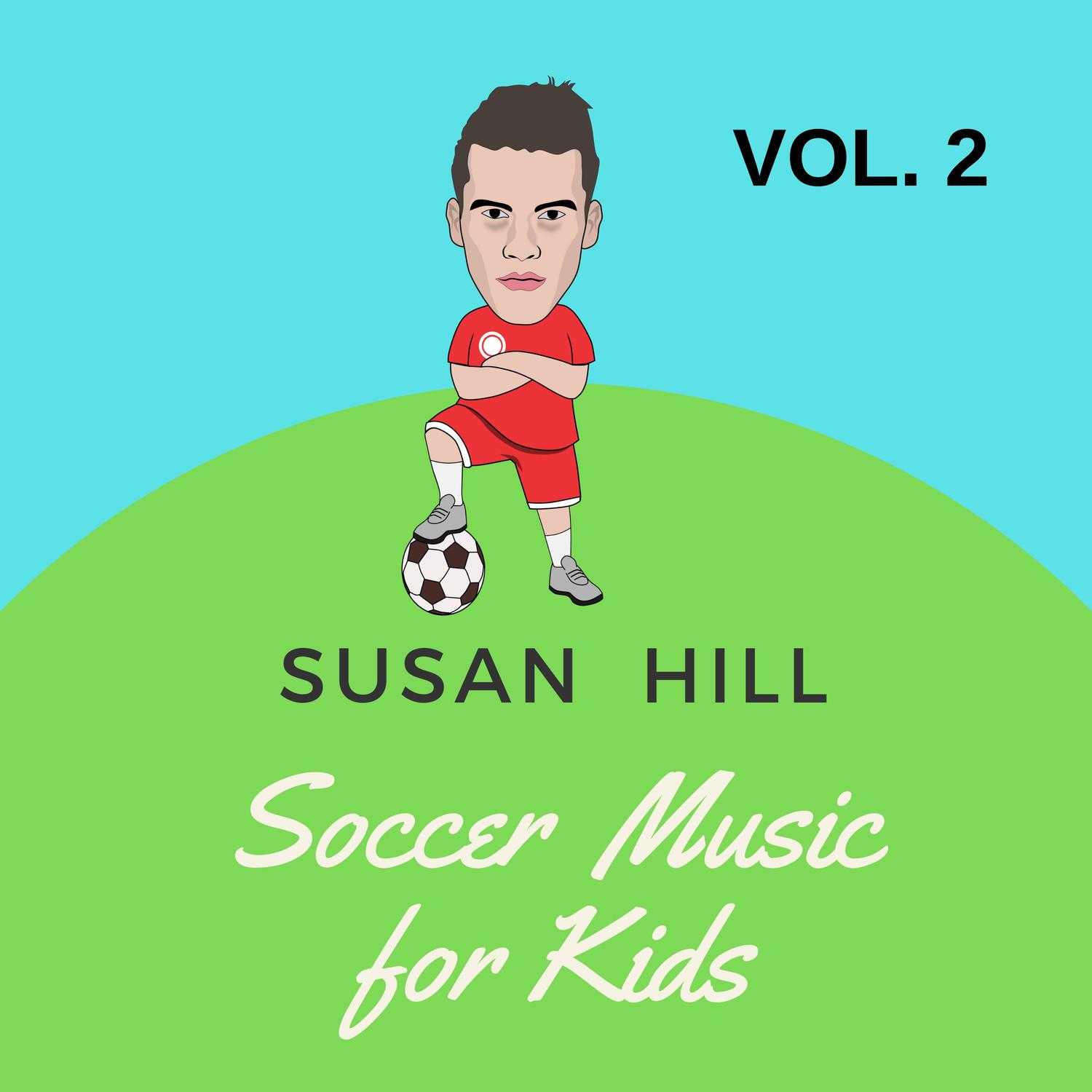 Soccer Music for Kids, Vol. 2