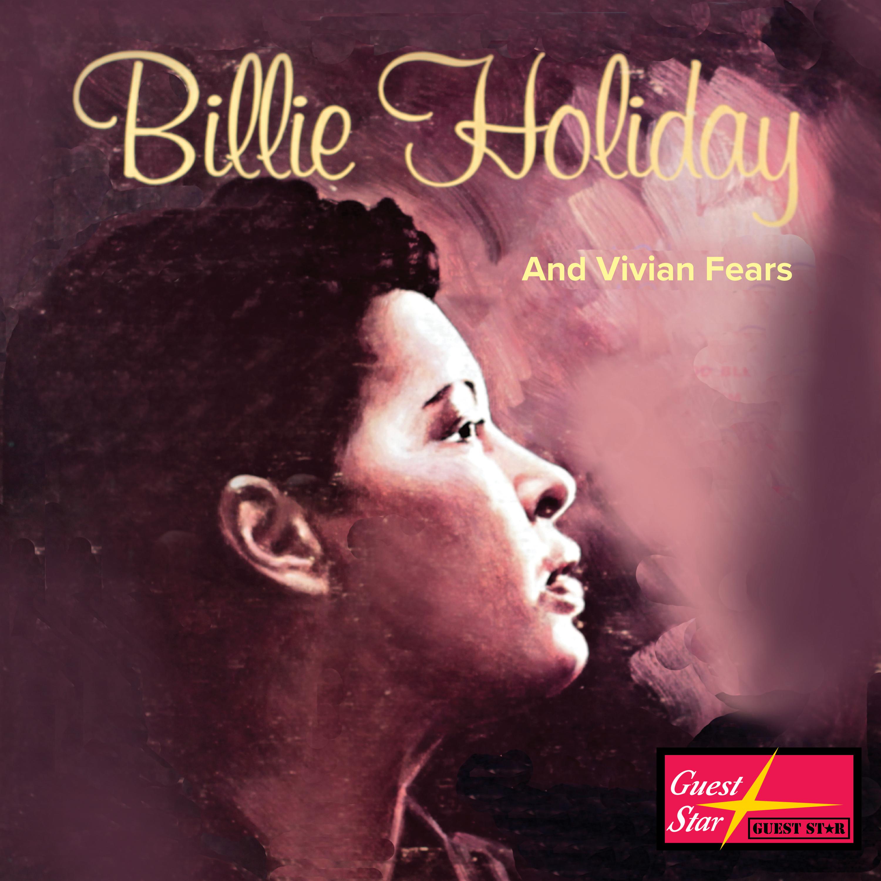 Billie Holiday and Vivian Fears