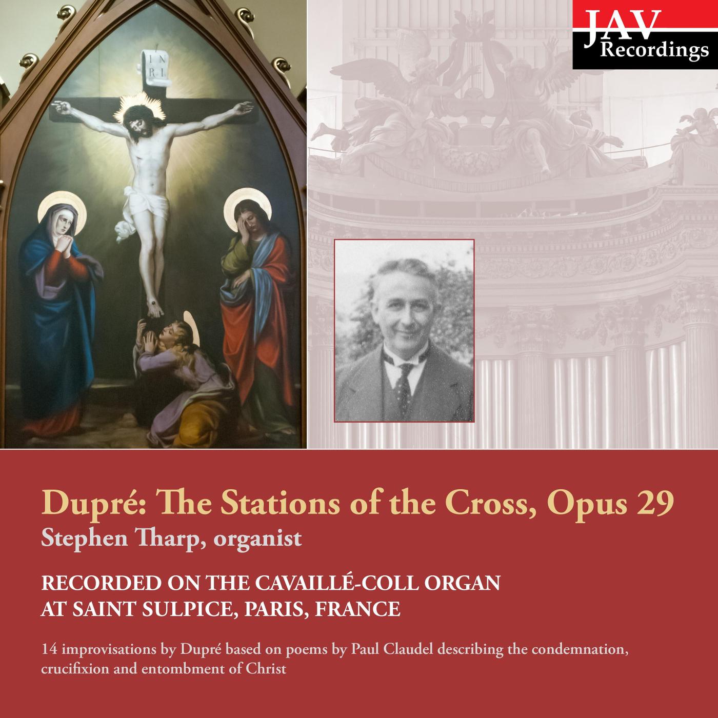 Marcel Dupre: The Stations of the Cross, Op. 29