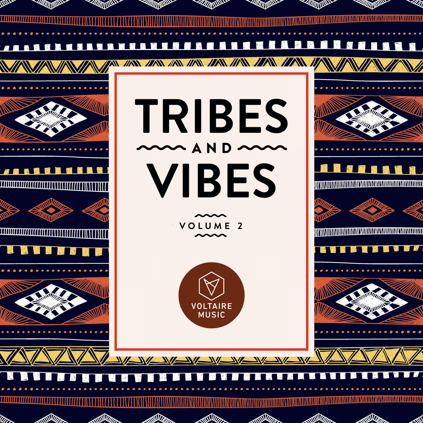 Tribes & Vibes, Vol. 2