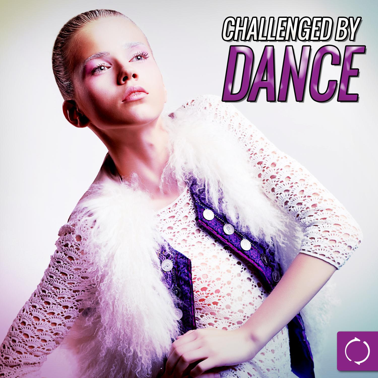 Challenged by Dance