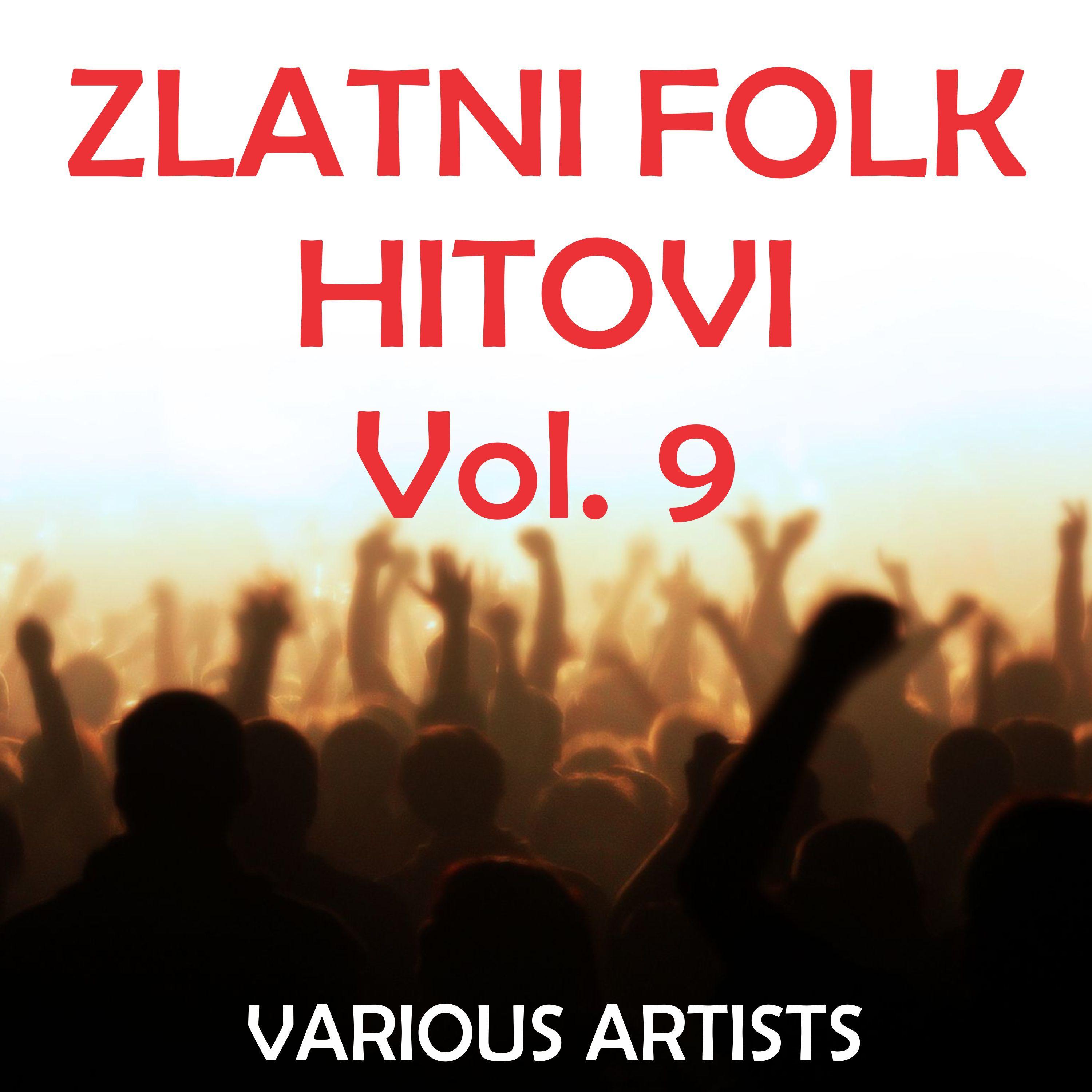 Zlatni Folk Hitovi, Vol. 9