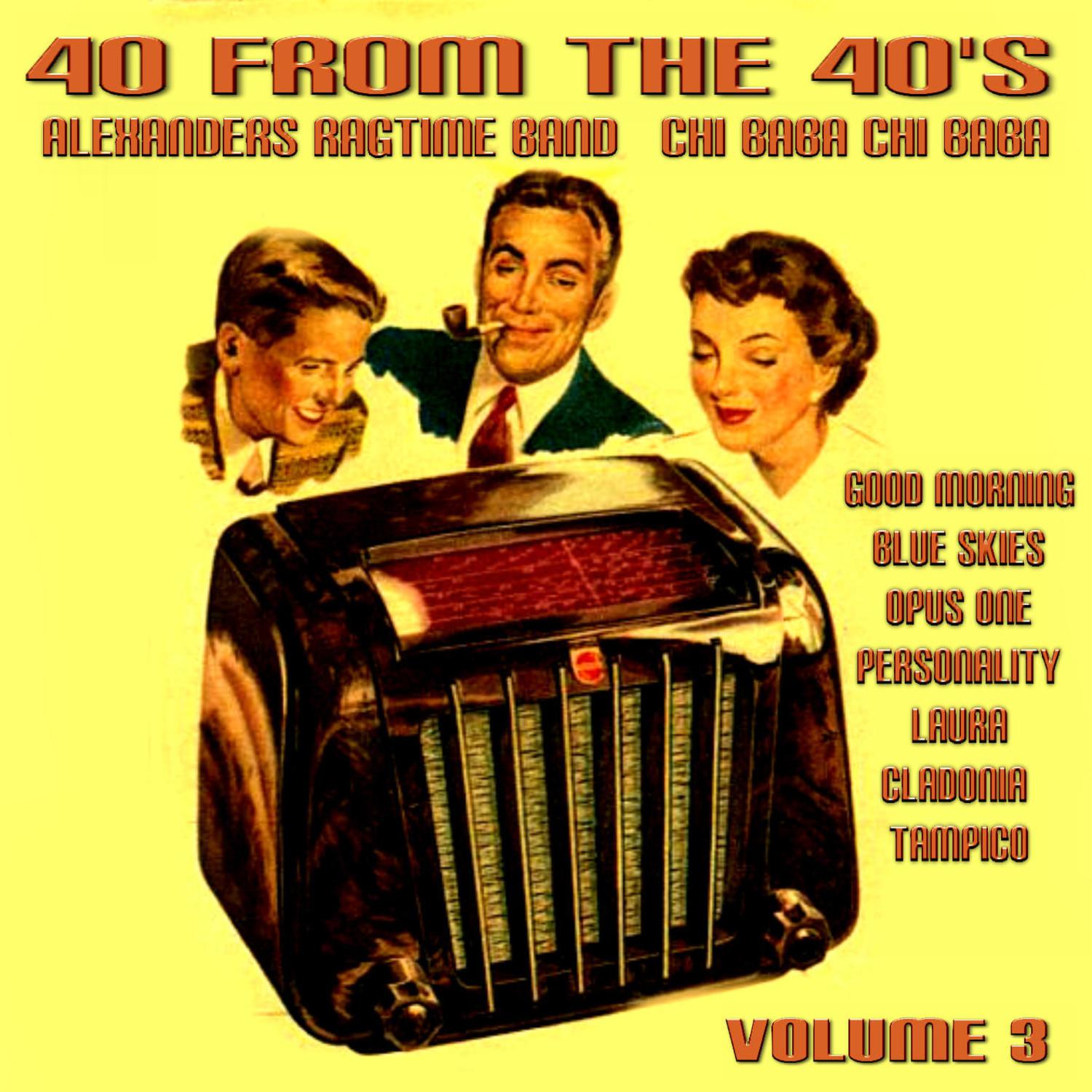 40 From The 40's Volume 3