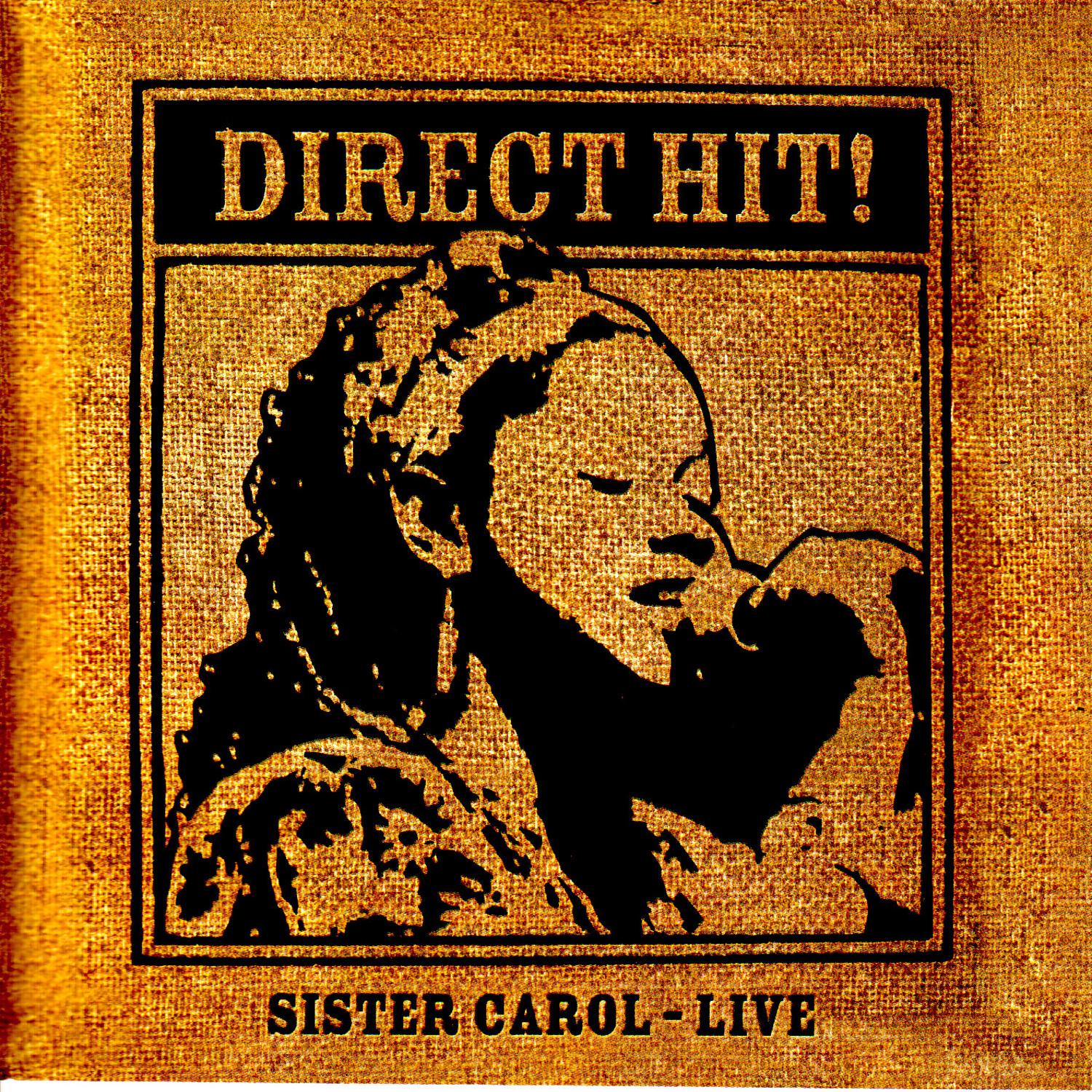 Call Mi Sister Carol