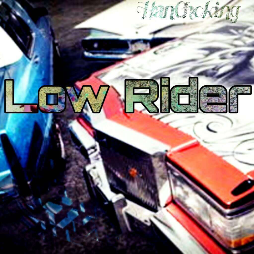 Low Rider