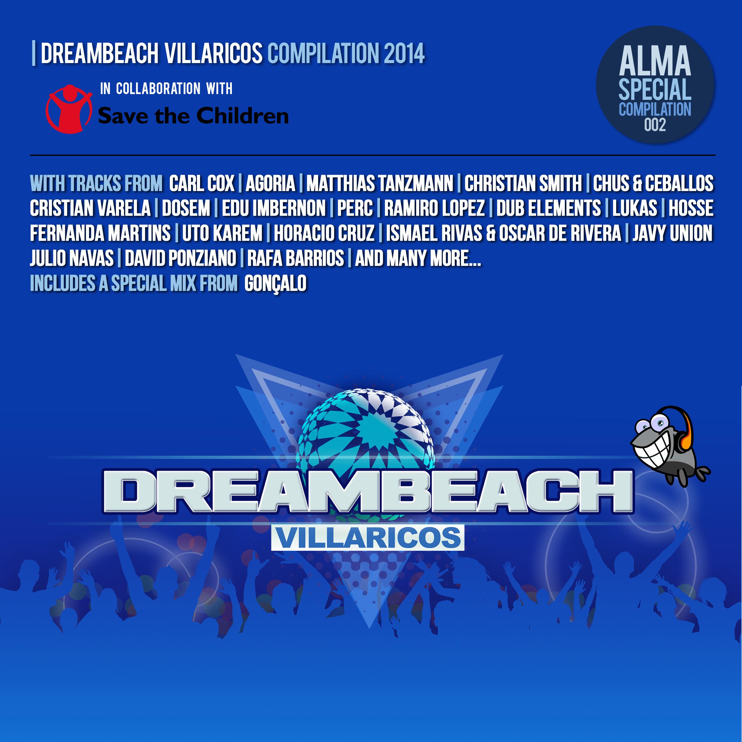 DreamBeach Villaricos Compilation 2014