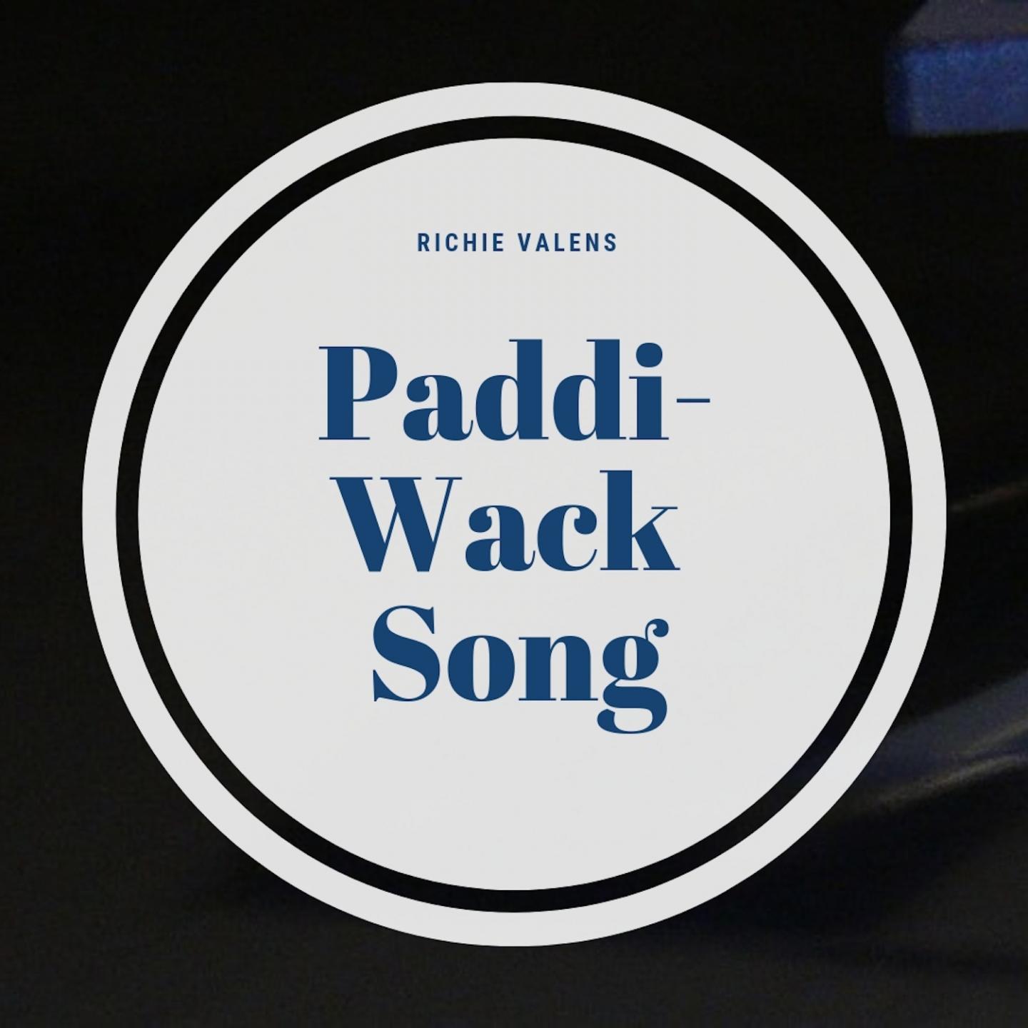 Paddi-Wack Song