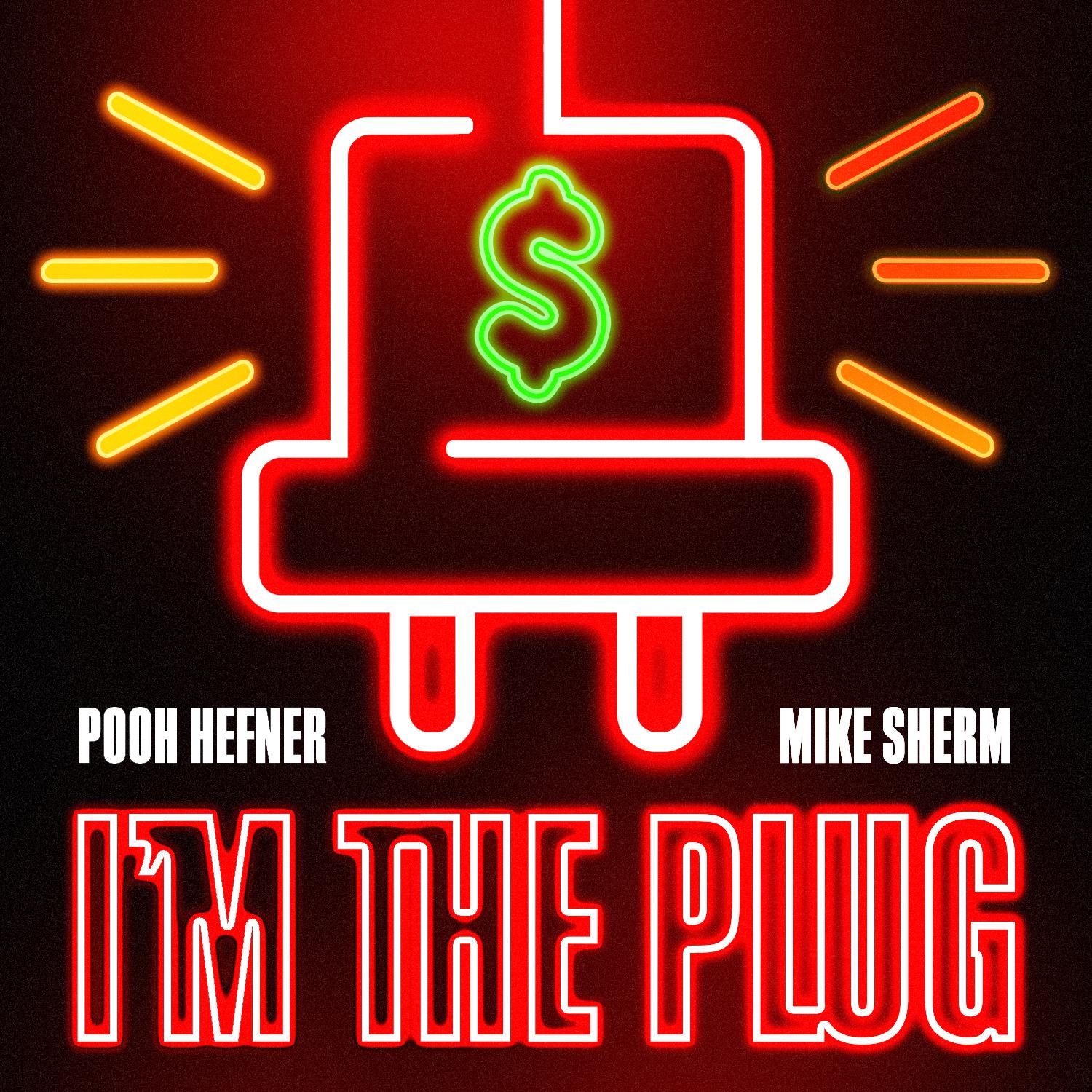 I'm the Plug