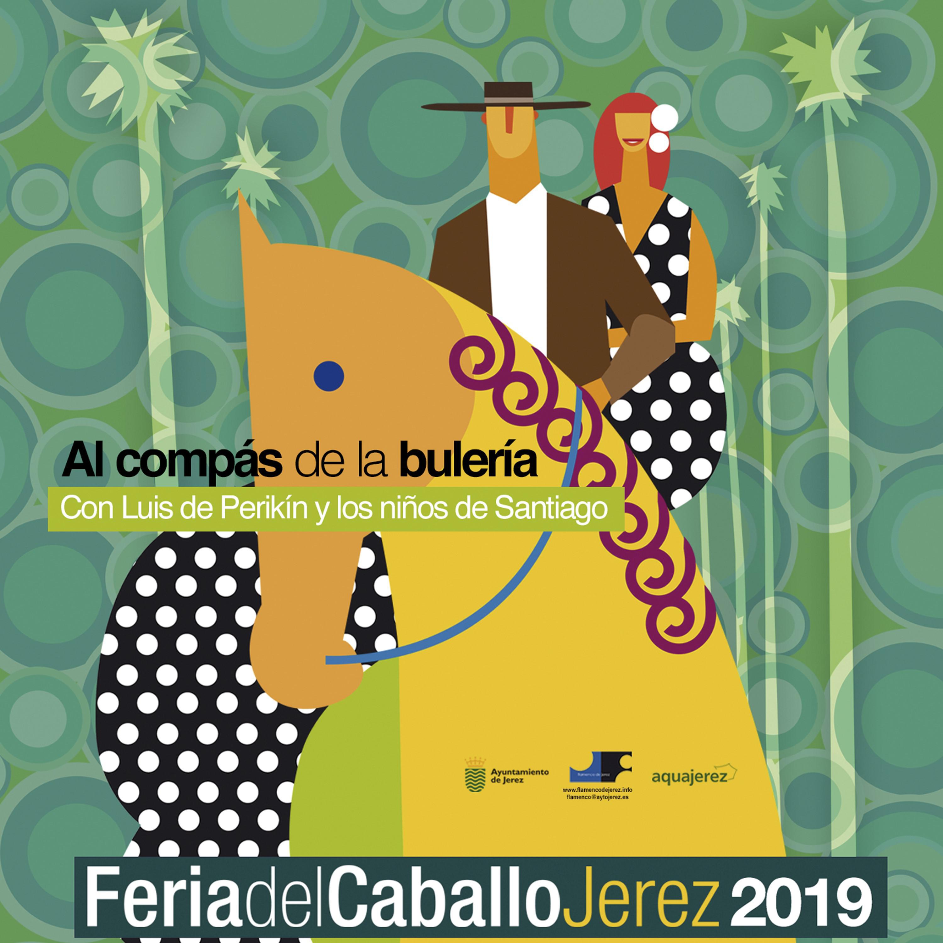 Al compas de la buleri a. Feria del Caballo de Jerez 2019