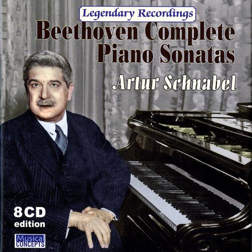 BEETHOVEN, L. van: Piano Sonatas (Complete) (Schnabel) (1932-35)