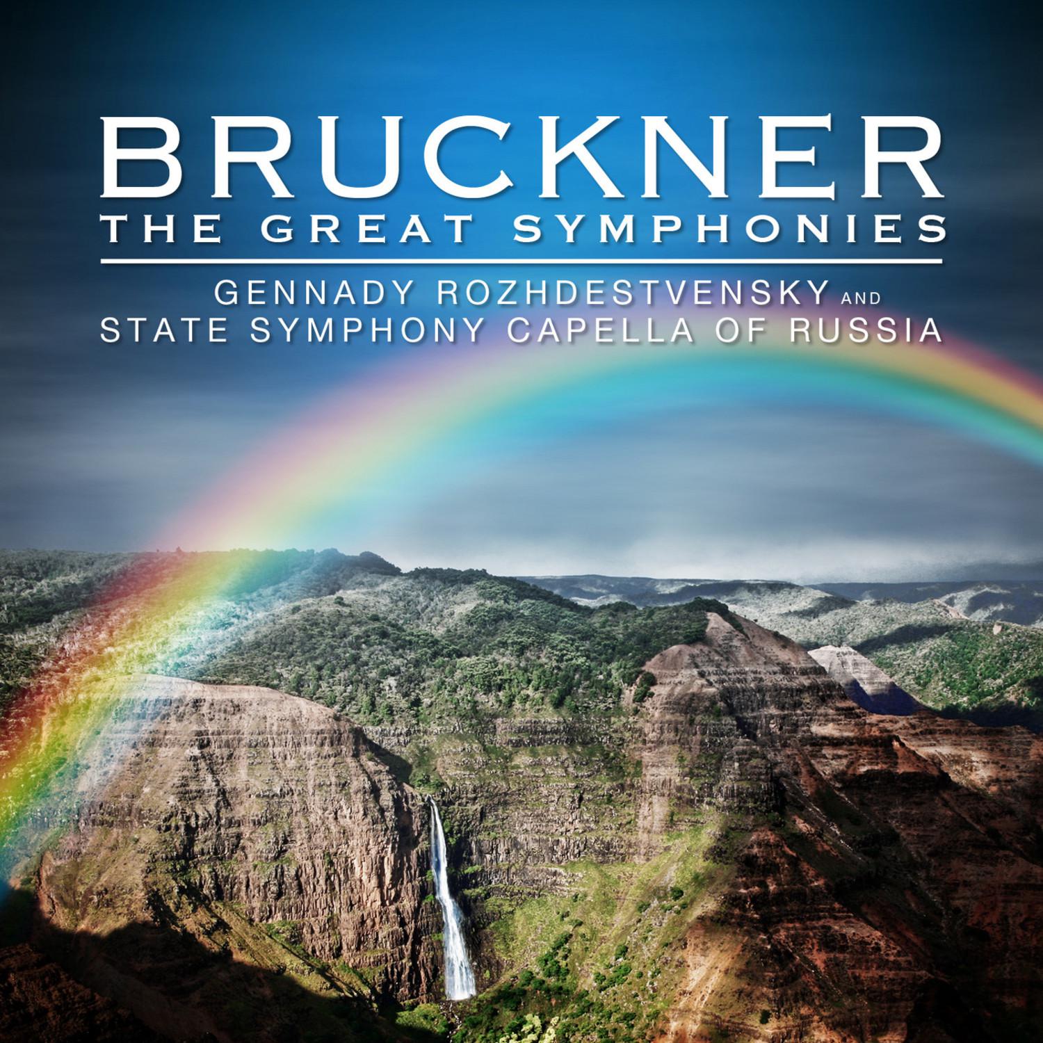 Bruckner: The Great Symphonies