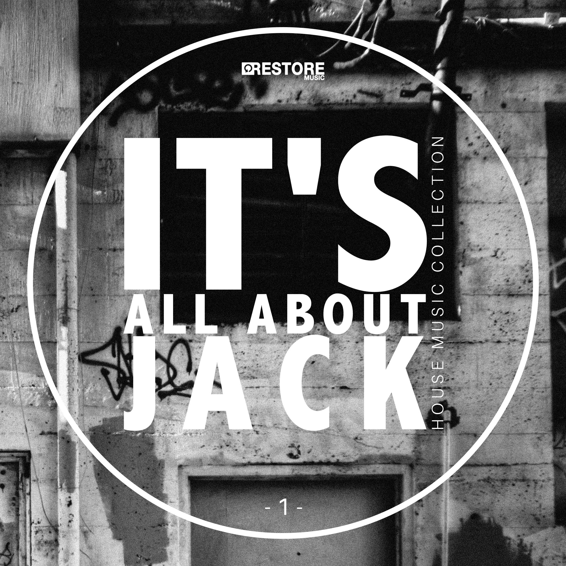 It's All About Jack - House Music Collection, Vol. 1