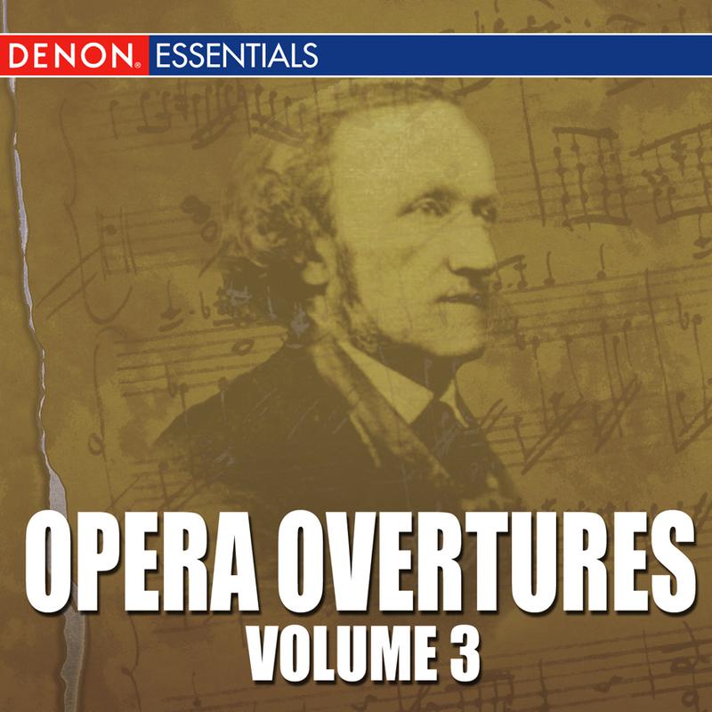 Opera Overtures, Volume 3