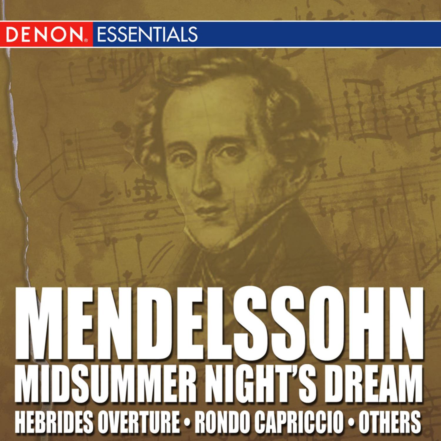 A Midsummer Night's Dream, Op.21: Overture