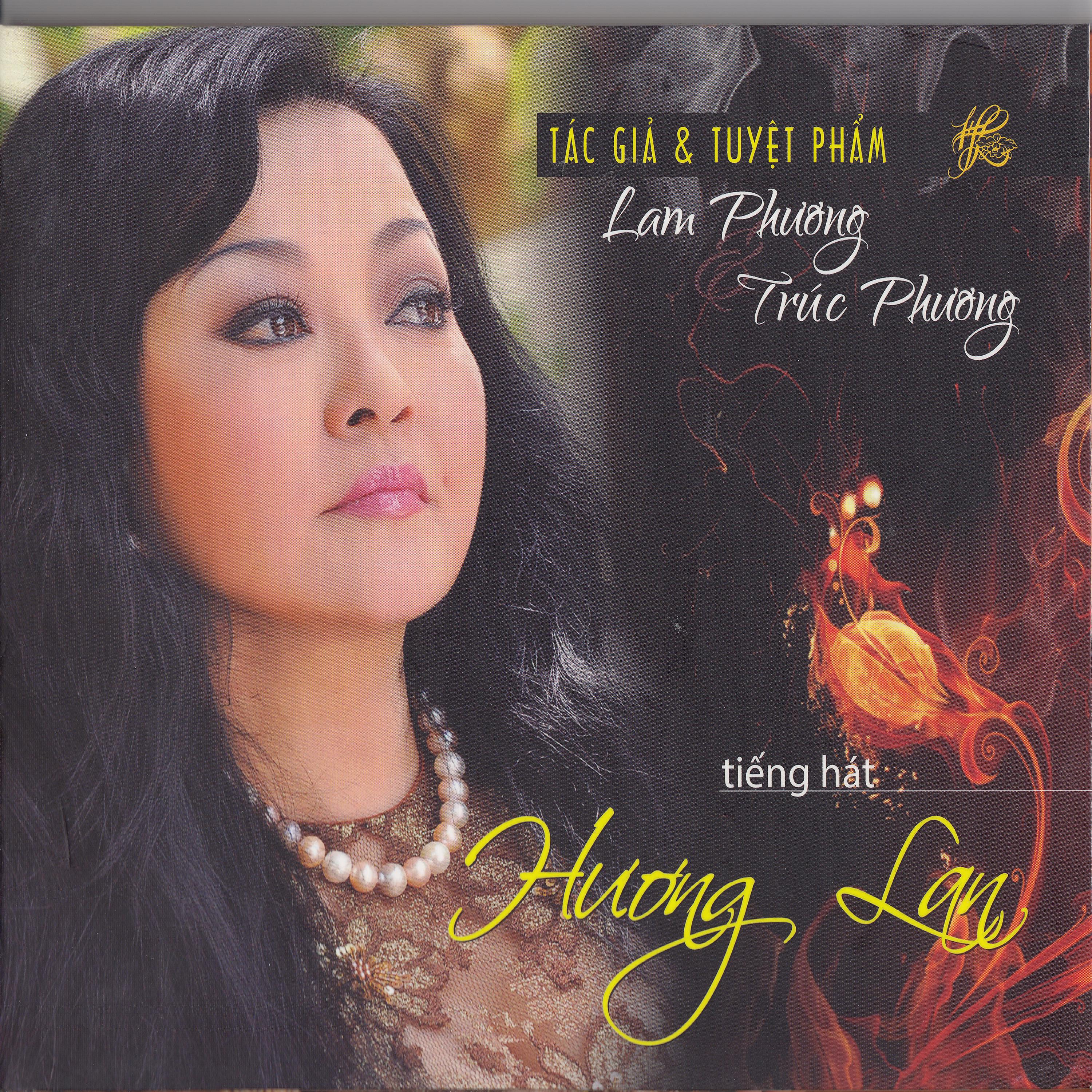 Ta c gi  Tuy t ph m Lam Ph ng, Tru c Ph ng: Ti ng ha t H ng Lan