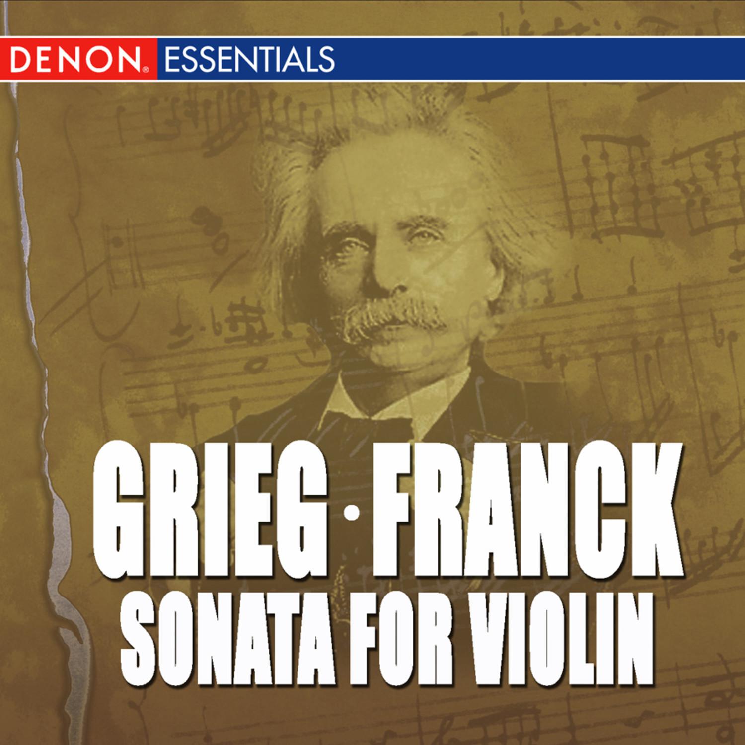 Franck: Sonata for Violin - Grieg: Sonata for Violin No. 3